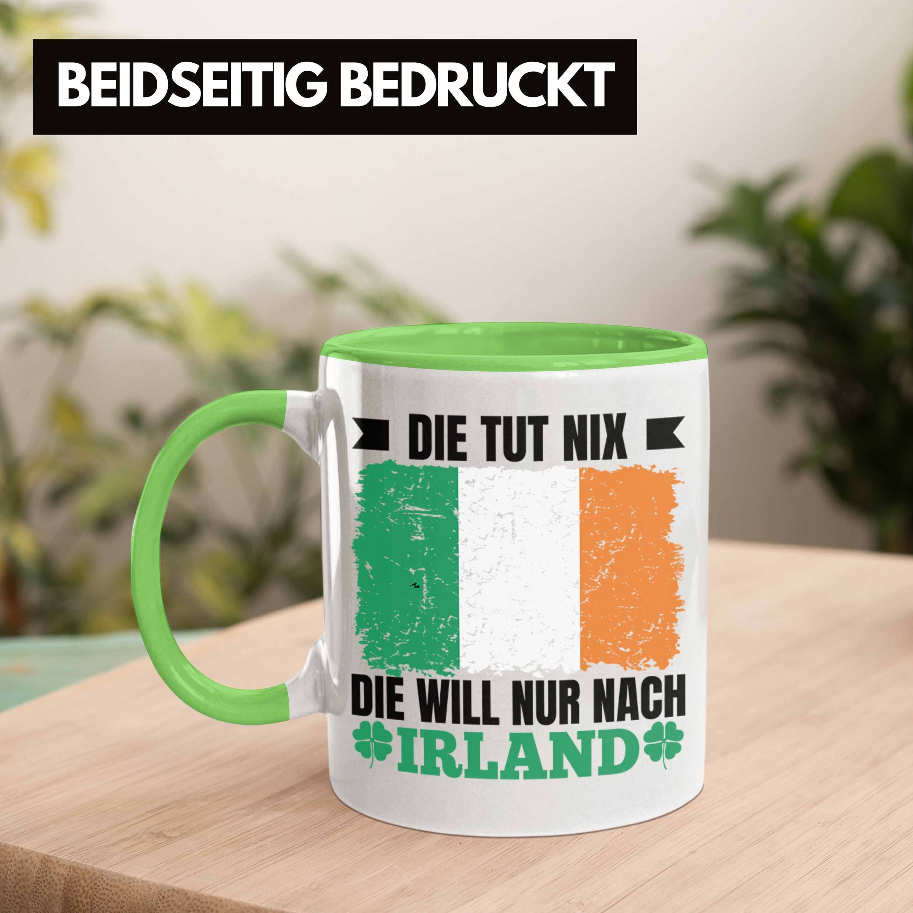 Will Geschenk Irland Tasse Nix Tut Nach Geschenkidee Grün Trendation Die Tasse Trendation Irland Nur - Die