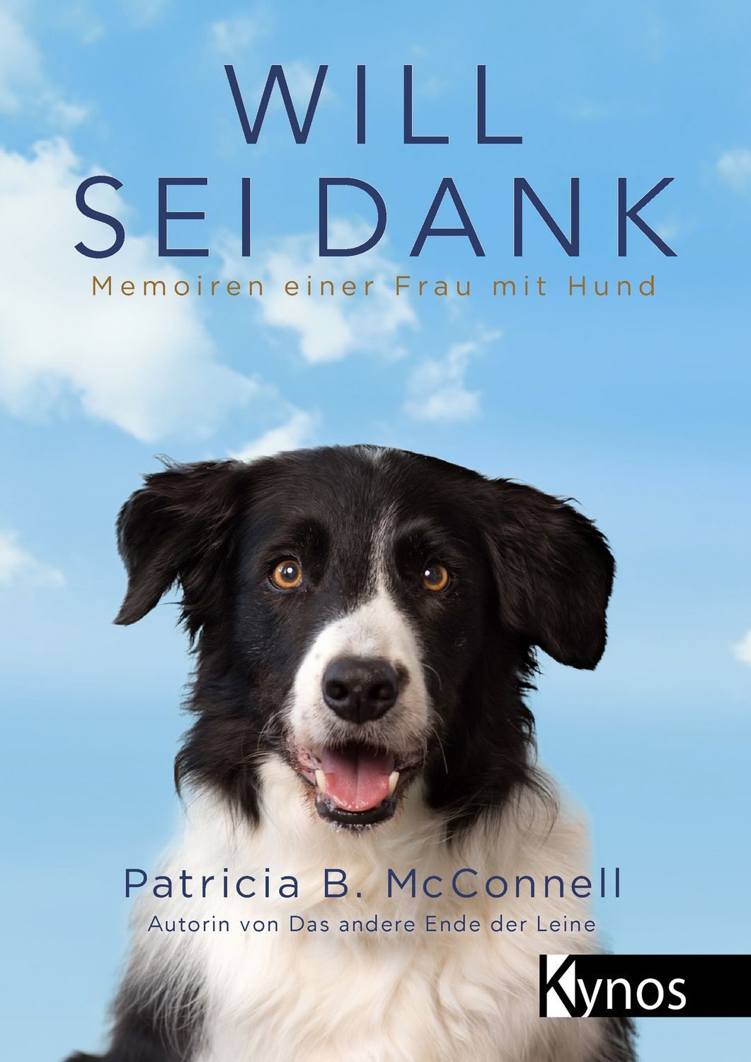 Will sei Dank / Patricia B. McConnell