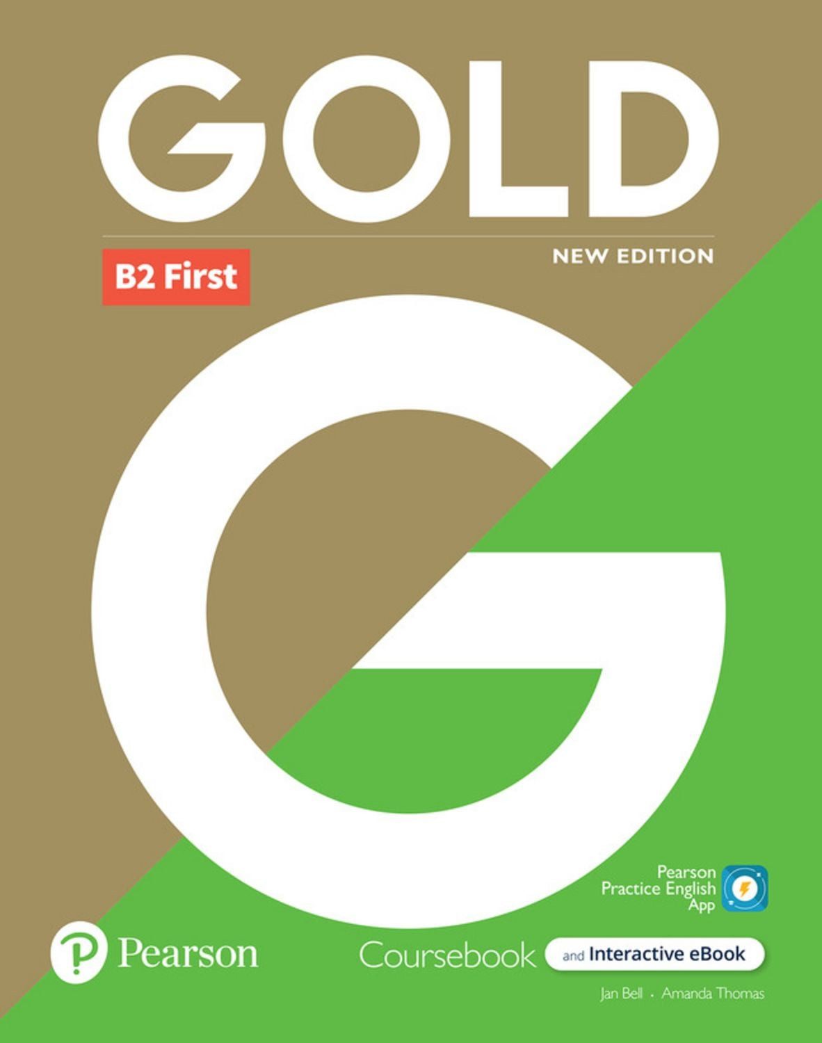 Gold 6e B2 First Student's Book with Interactive eBook, Digital Resour / diverse