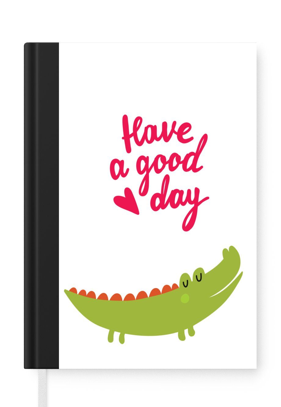 MuchoWow Notizbuch Illustration mit einem Krokodil und dem Zitat "Have a good day"., Journal, Merkzettel, Tagebuch, Notizheft, A5, 98 Seiten, Haushaltsbuch