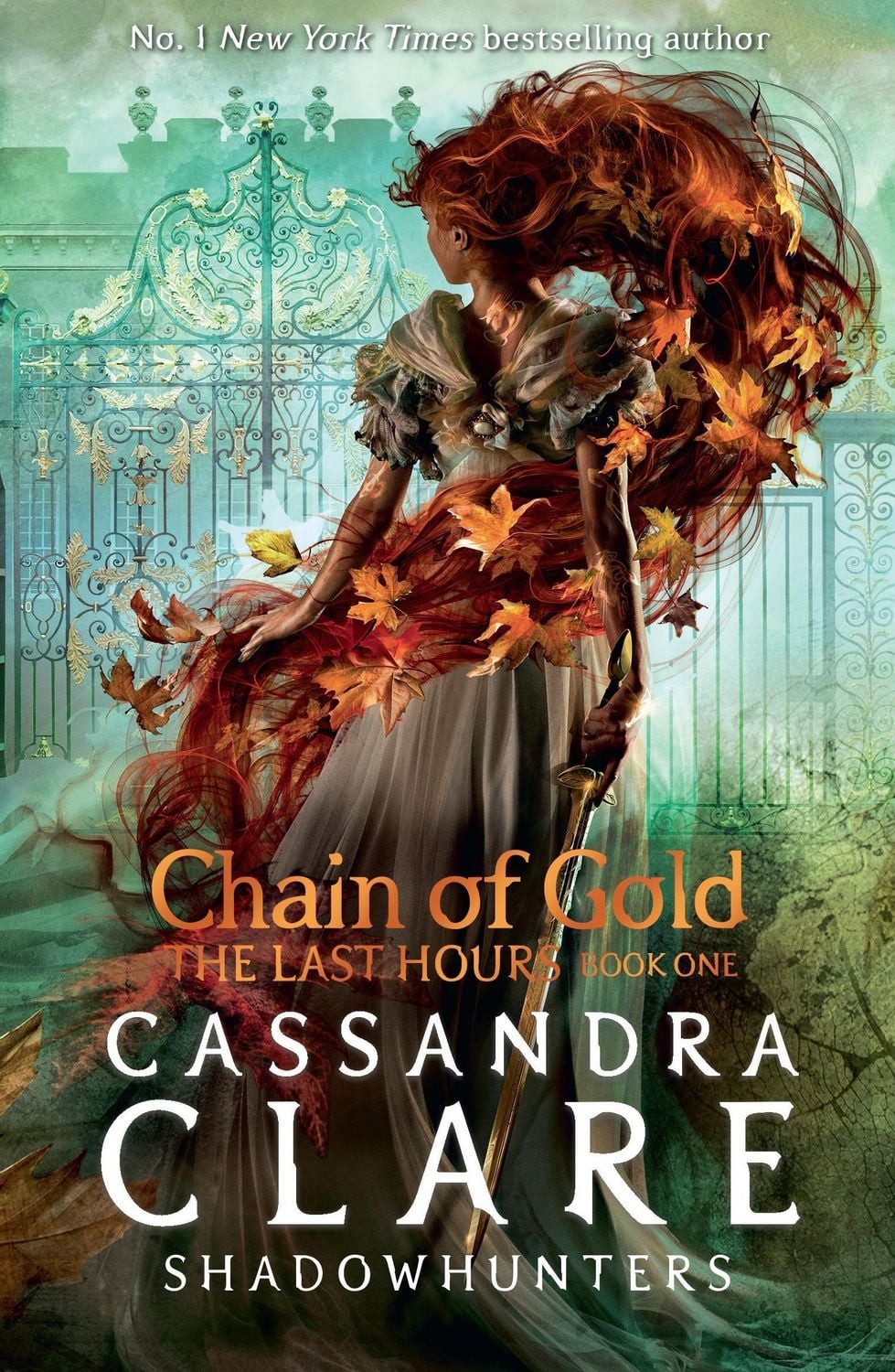 The Last Hours 1: Chain of Gold / Cassandra Clare