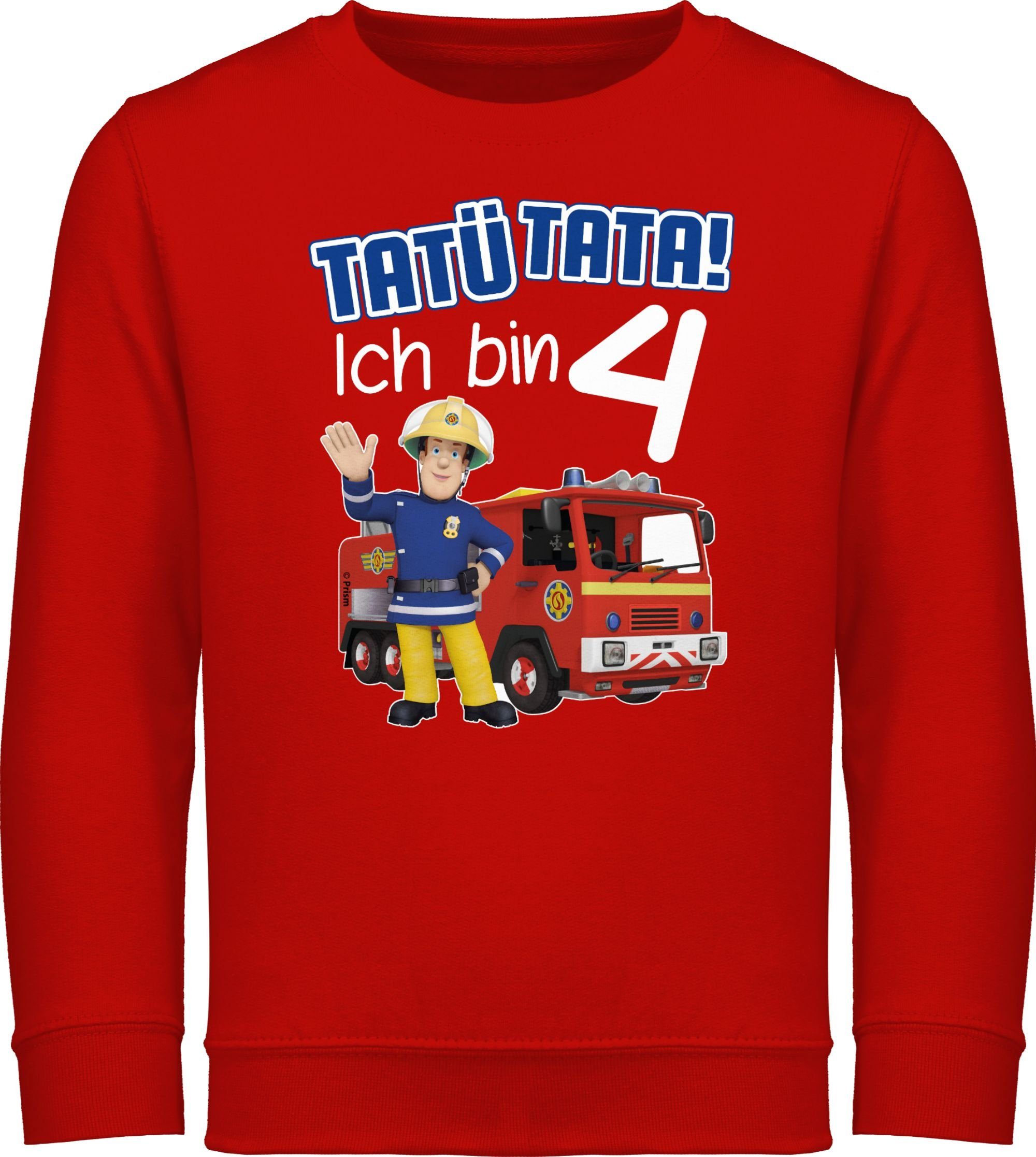 Shirtracer Sweatshirt Tatü Tata! Ich bin 4 Geburtstag Feuerwehrmann Sam Mädchen 3 Rot