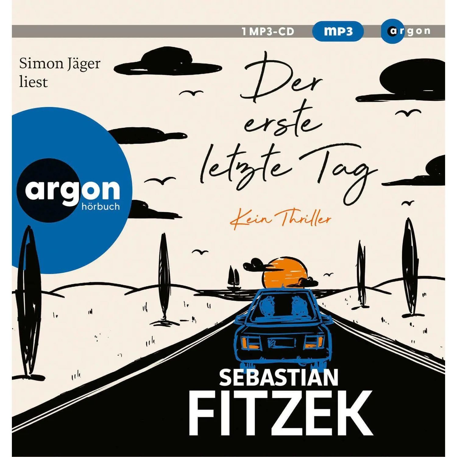 Argon Verlag Hörspiel Der erste letzte Tag