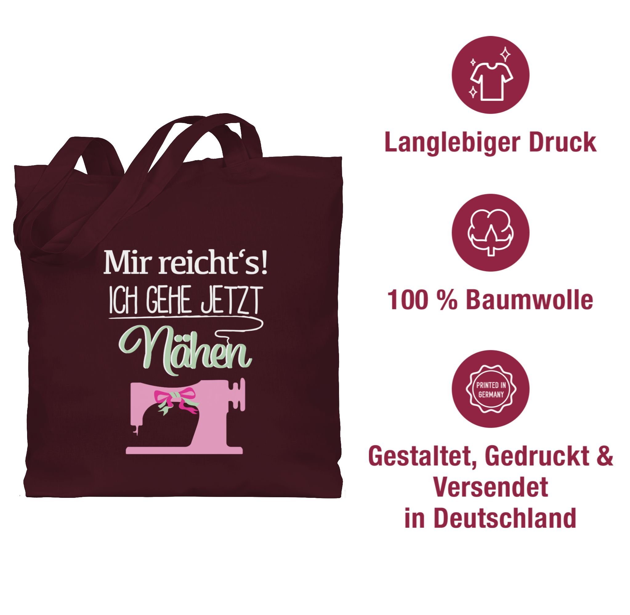 jetzt 2 gehe Mir weiß, Outfit ich reichts Nähen Shirtracer Hobby Umhängetasche Bordeauxrot