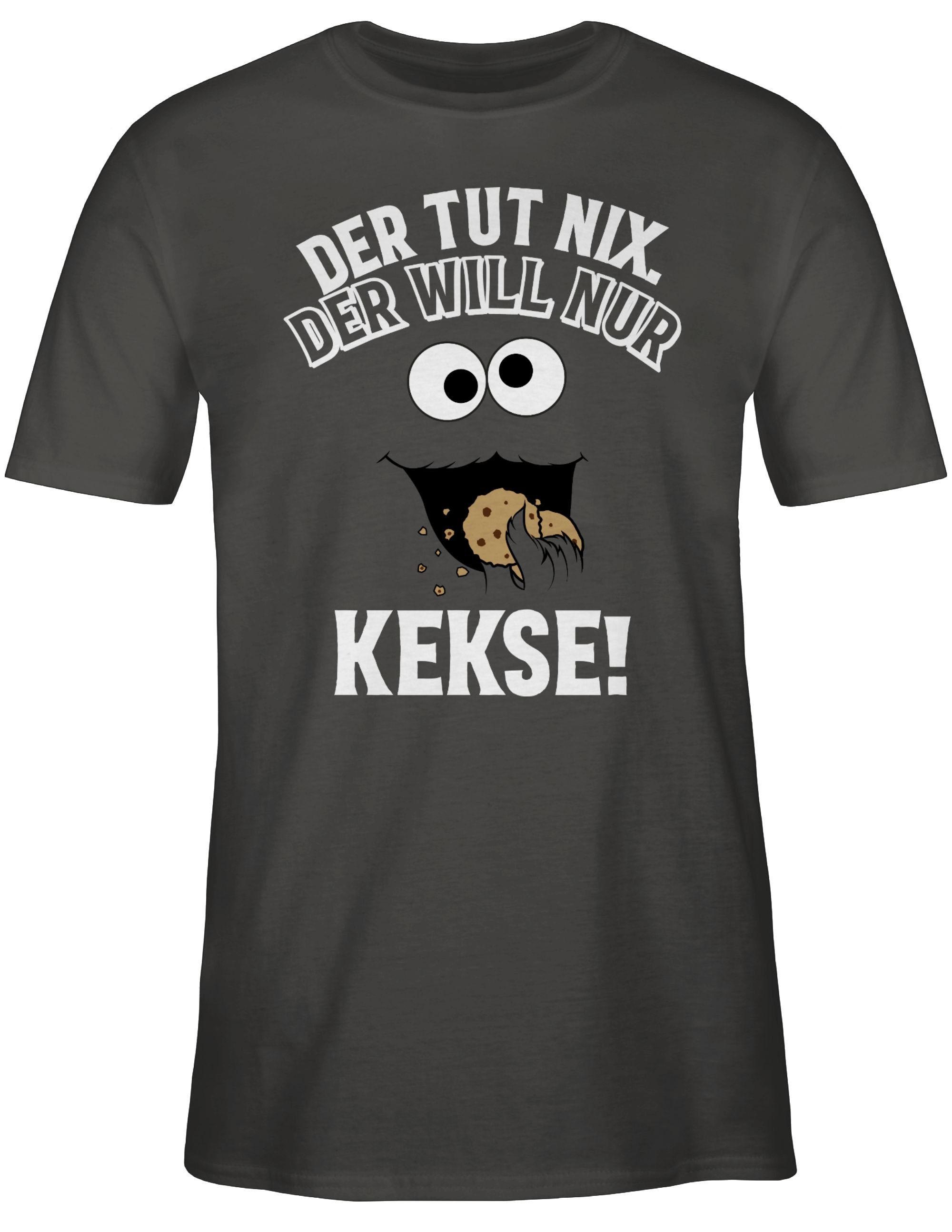 nix. tut - weiß/schwarz will 2 nur Der Dunkelgrau Kekse! Shirtracer Outfit Karneval Der T-Shirt