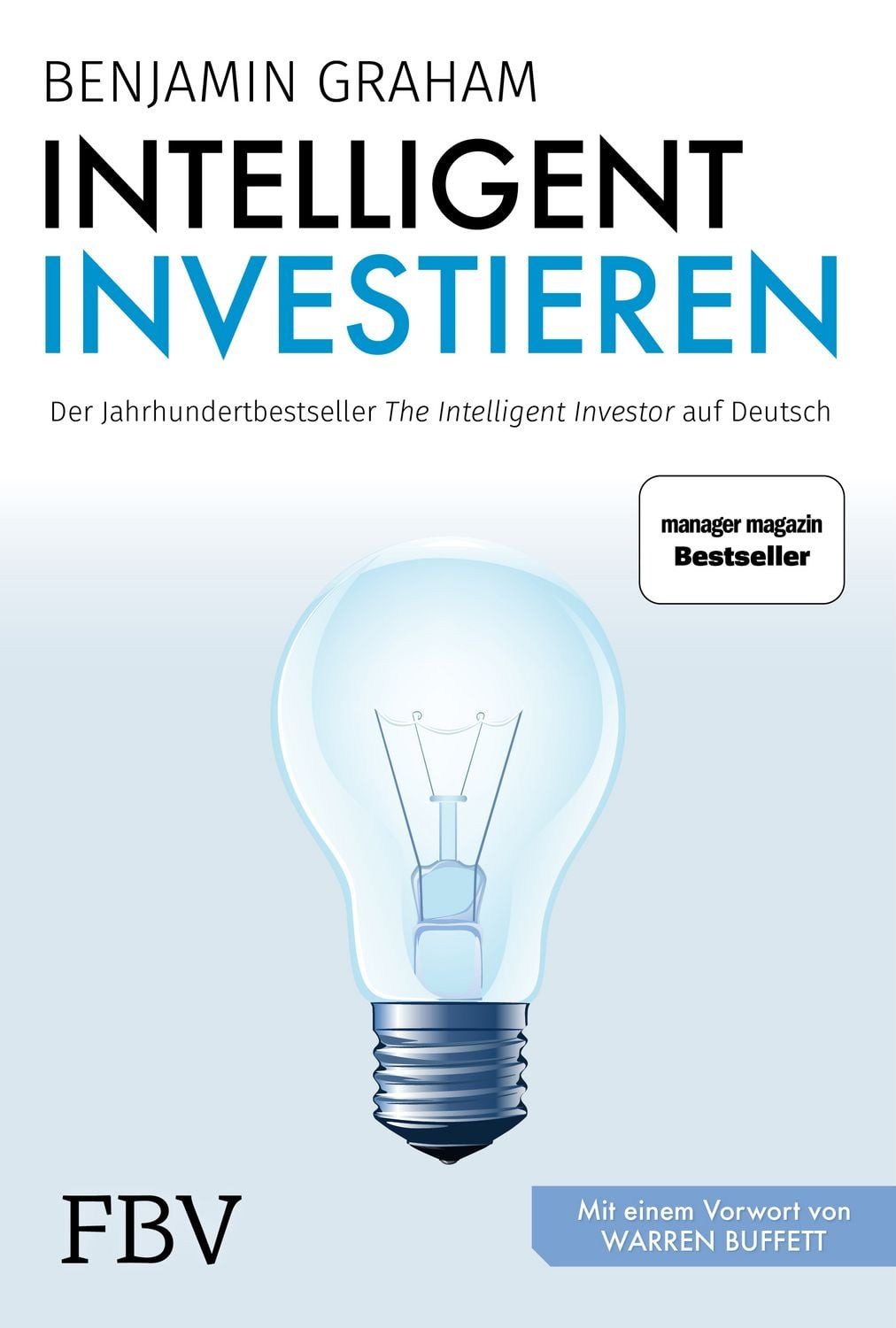 Intelligent investieren / Benjamin Graham