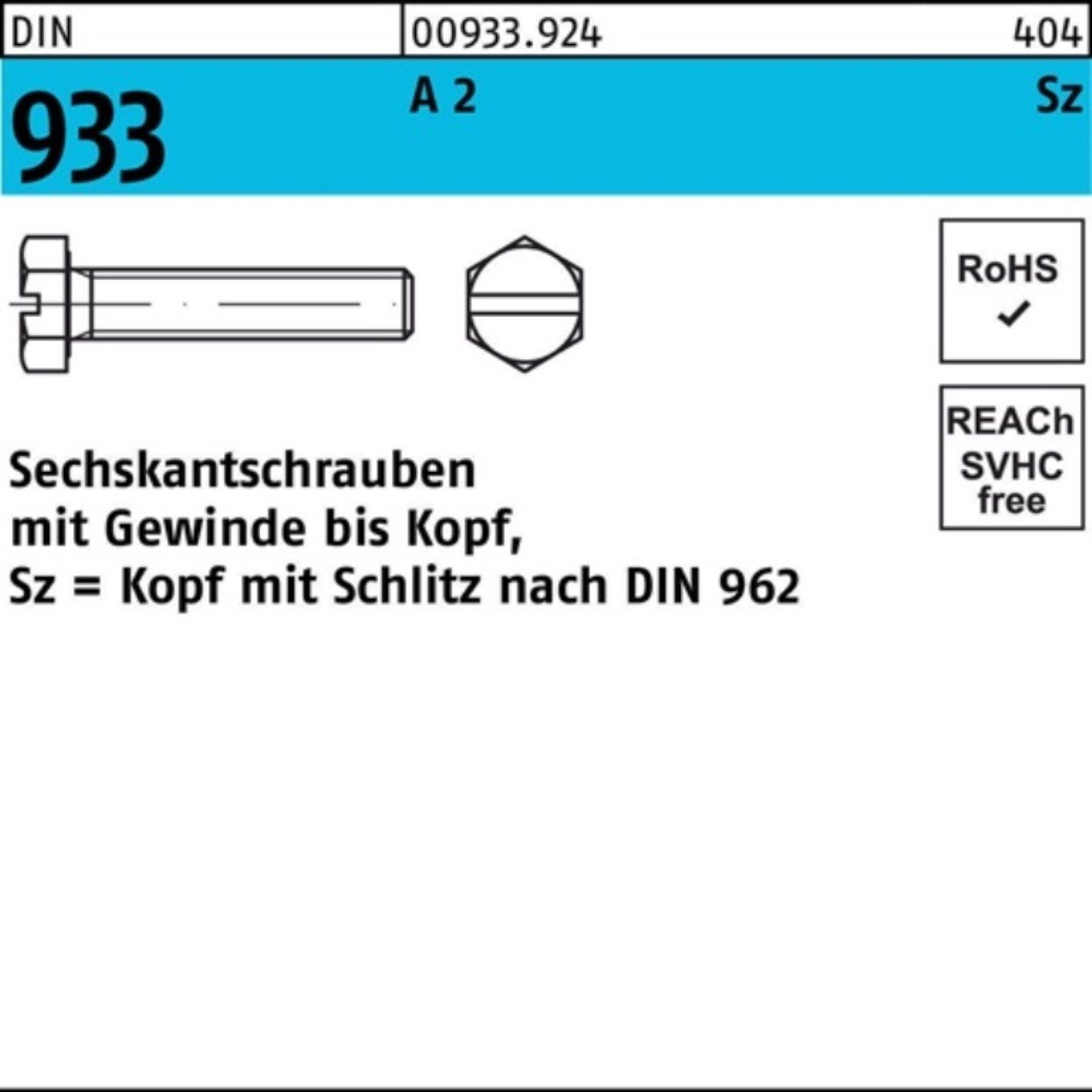 Reyher Sechskantschraube 100er Pack Sechskantschraube DIN 933 VG/Schlitz M6x 30 A 2 100 Stück