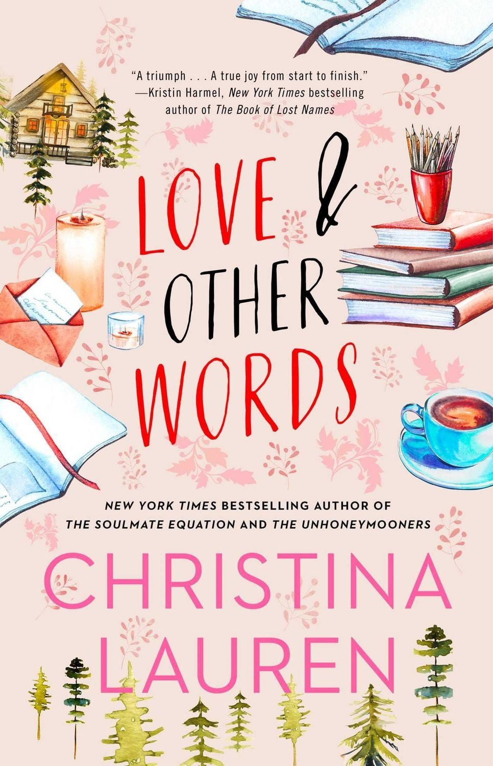 Love and Other Words / Christina Lauren