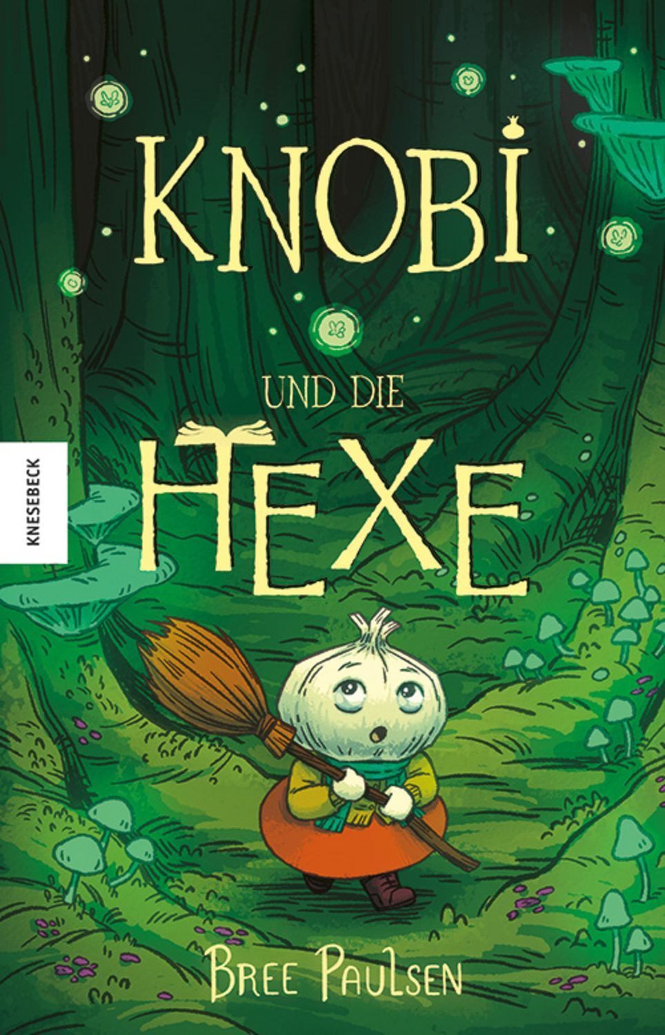 Knobi und die Hexe / Bree Paulsen