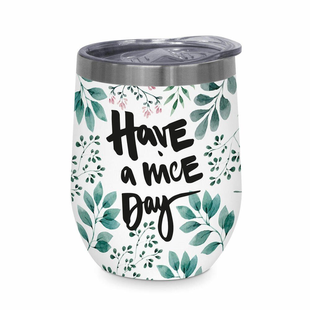PPD Thermobecher Have a nice day Thermo Mug 350 ml, Edelstahl