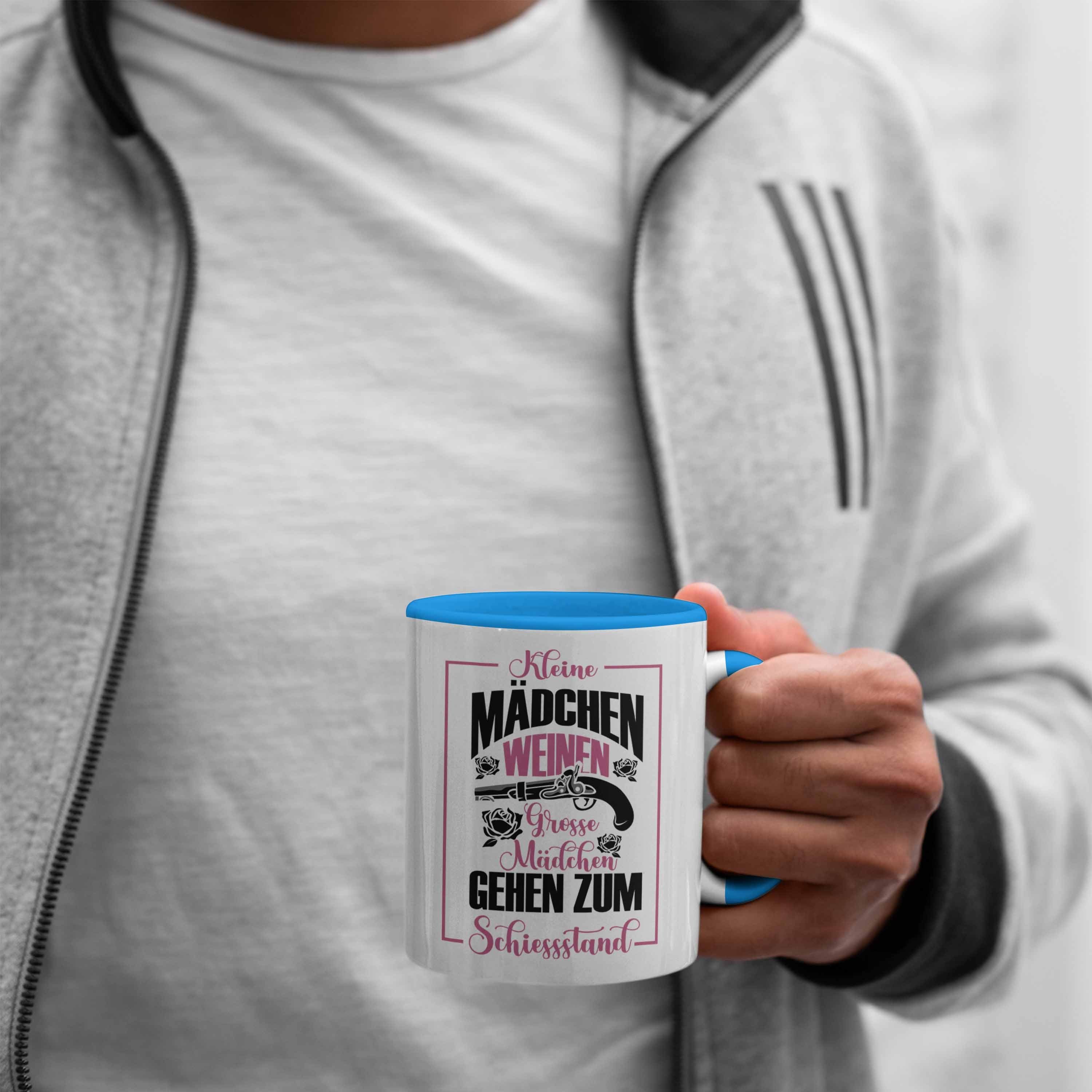 Mädchen Tasse für Geschenk schießbegeisterte Trendation Tasse Schützenfest-Fans Blau Mädchen