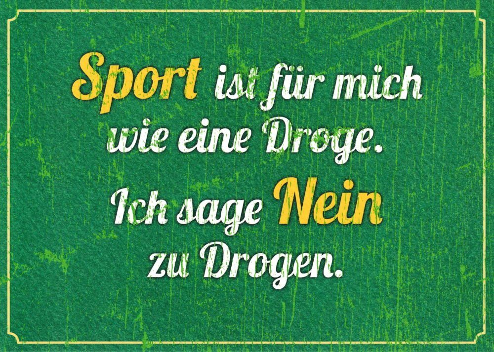 Postkarte "Sport ist für mich wie eine Droge.", Erwachsene