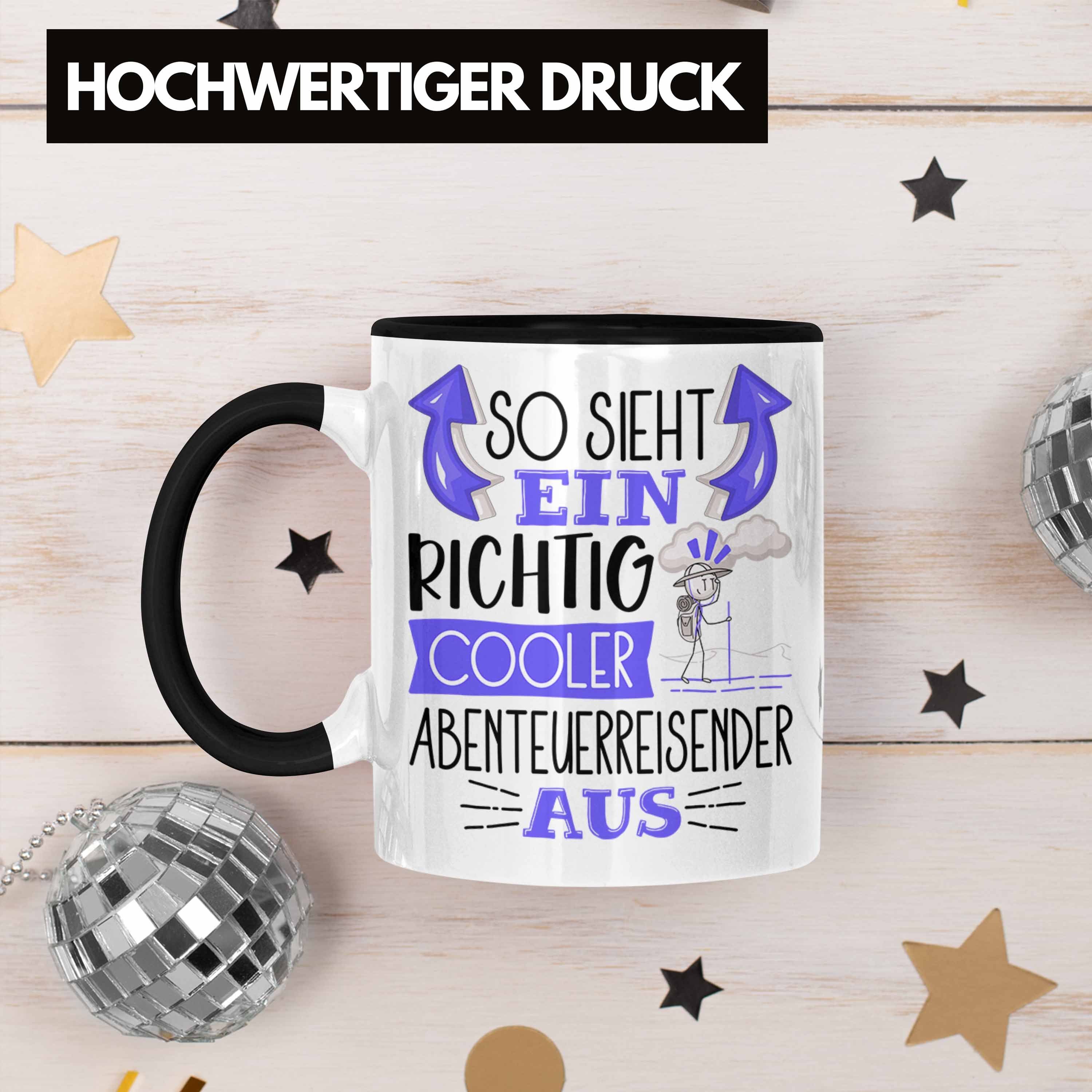 Trendation Tasse Aus So Ein Abenteuerreisender Tasse Cooler Geschenk Schwarz Sieht Richtig für