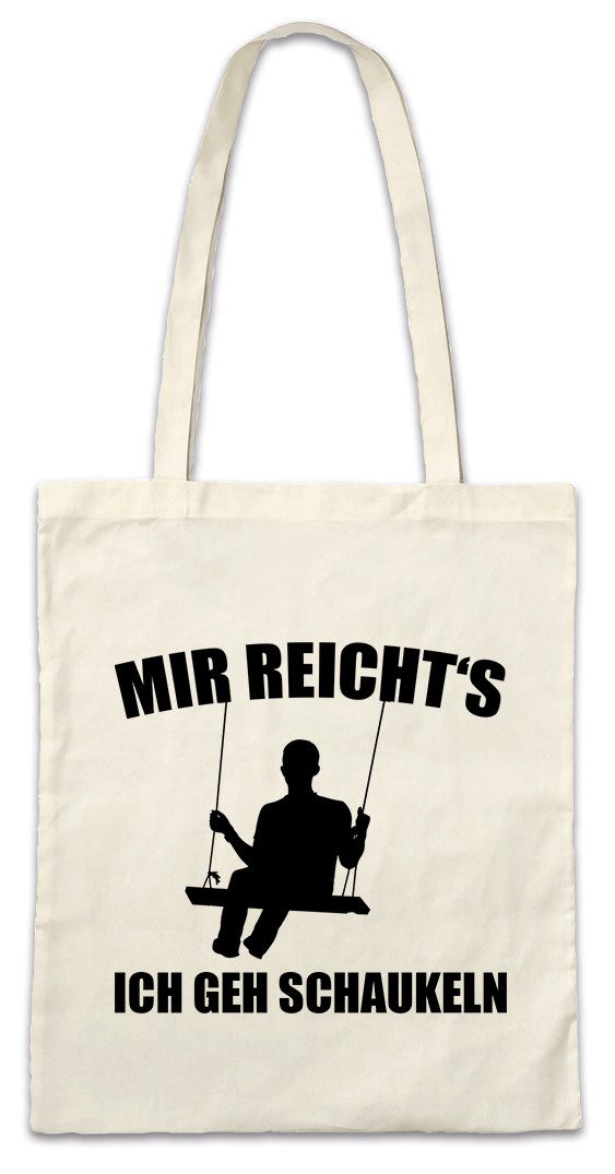 Beuteltasche Mir Reicht´s Ich geh Schaukeln Stofftasche Psychologie Relaxen