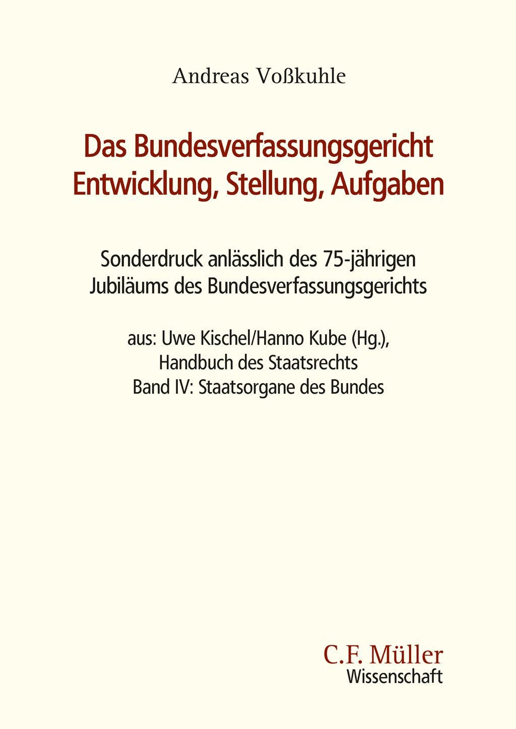 Fachbuch Das Bundesverfassungsgericht: Entwicklung, Stellung, Aufgaben Sonderdr Andreas Vosskuhle