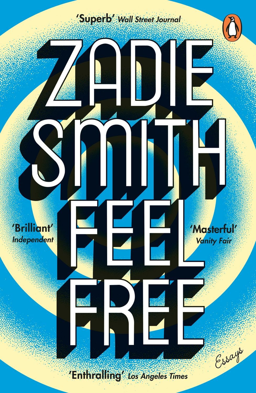 Feel Free / Zadie Smith