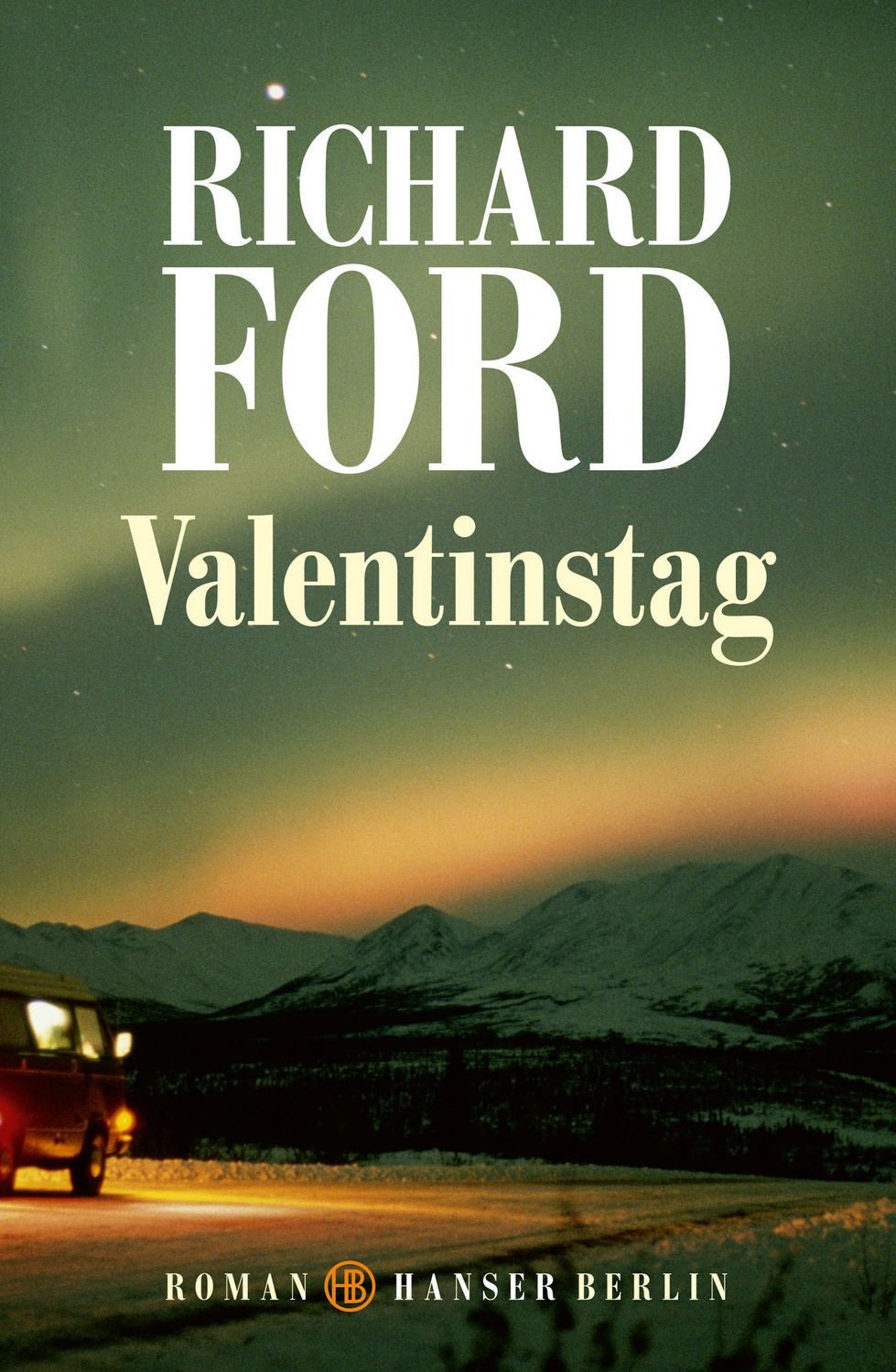 Valentinstag / Richard Ford