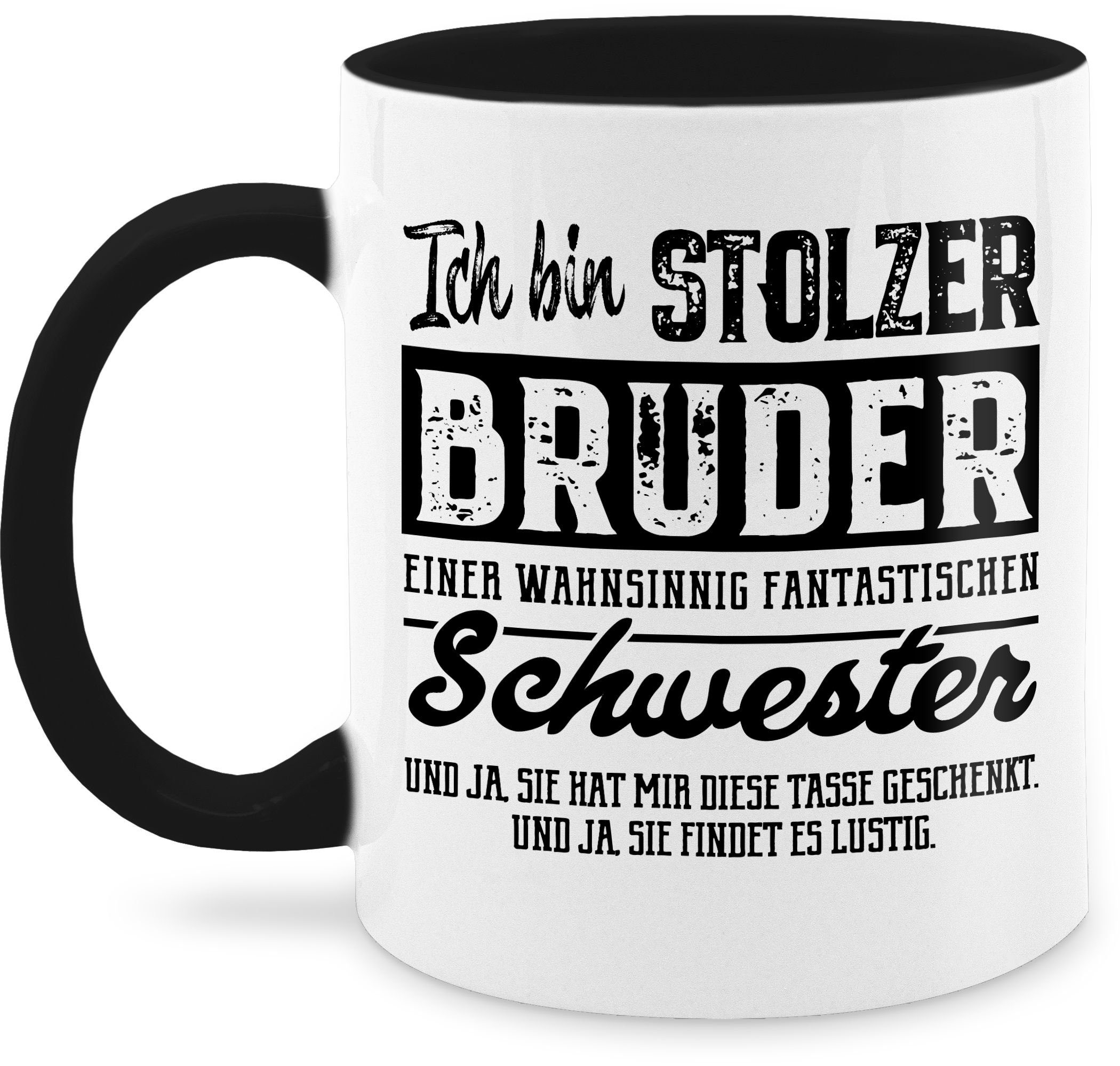 Shirtracer Tasse Stolzer Bruder einer fantastischen Schwester I Schwester Bruder Gesche, Keramik, Bruder 1 Schwarz