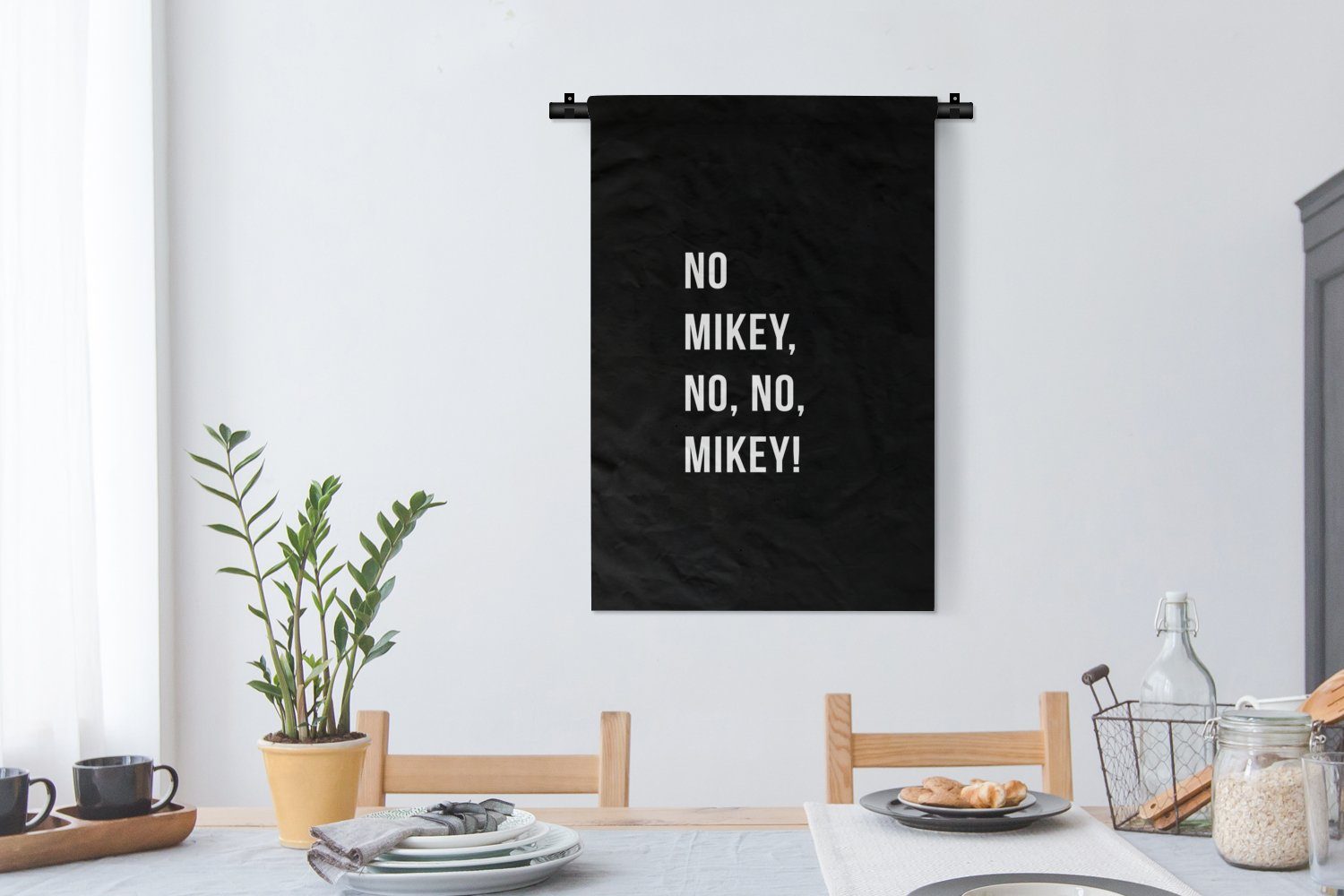 Wanddeko Schwarz, - Zitate Wohnzimmer, Kleid, Mikey! MuchoWow Mikey, Wanddekoobjekt Nein Schlafzimmer, Kinderzimmer Wandbehang, nein, für - nein,