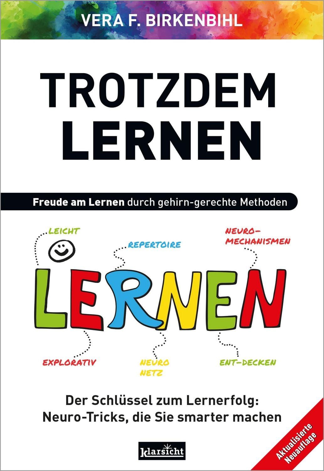 Trotzdem Lernen / Vera F. Birkenbihl