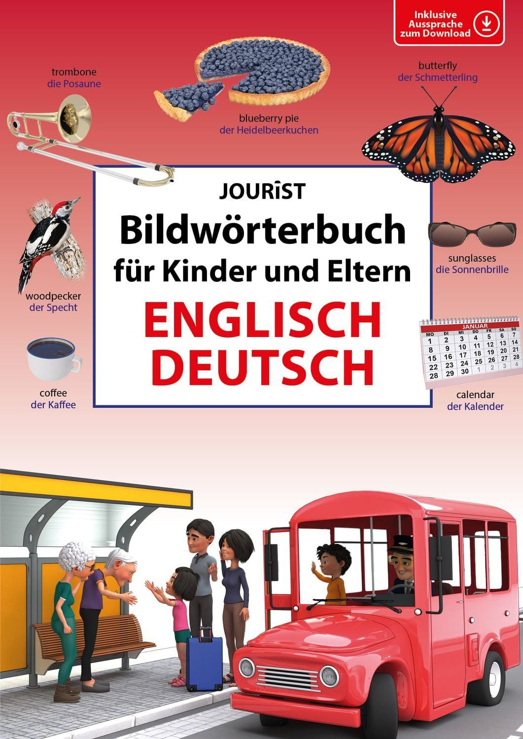 Bildwörterbuch für Kinder und Eltern Englisch-Deutsch / diverse