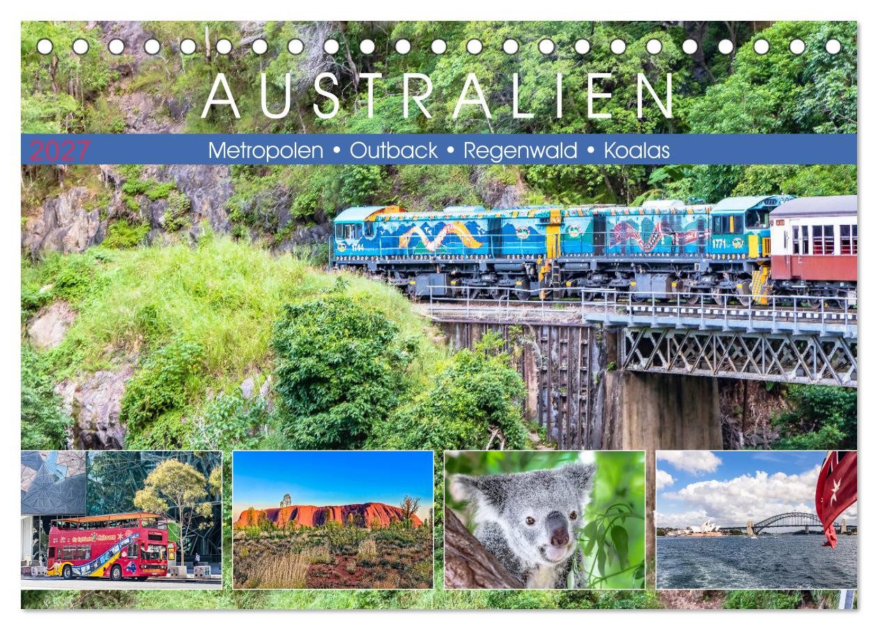 CALVENDO Wandkalender Australien - Metropolen • Outback • Regenwald • Koalas (Tischkalender