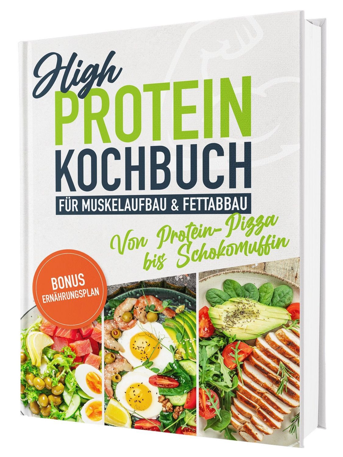 High Protein Kochbuch – von Protein-Pizza bis Schoko-Muffin: Über 100 / Rene Seidel