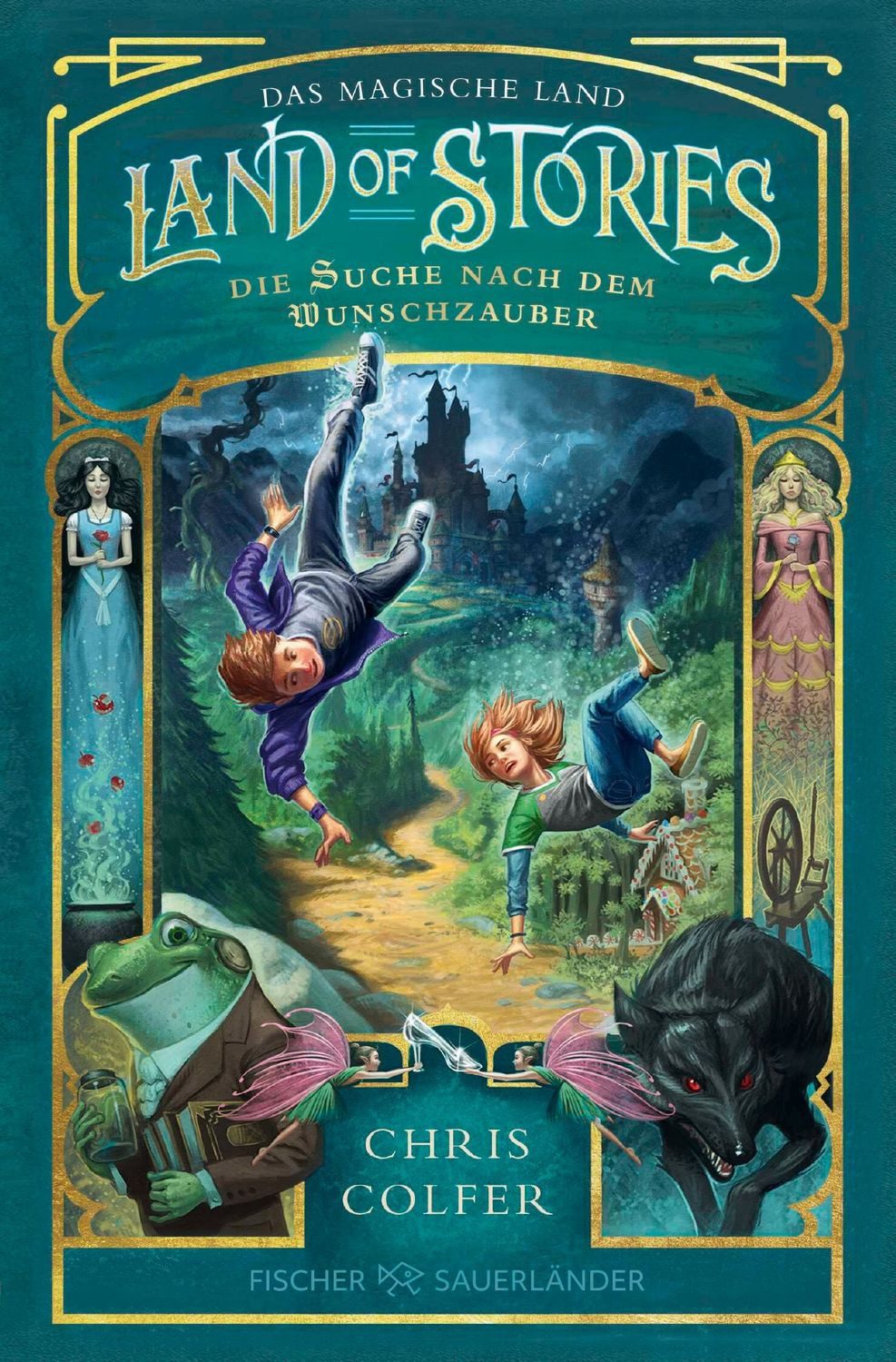 Land of Stories: Das magische Land – Die Suche nach dem Wunschzauber / Chris Colfer