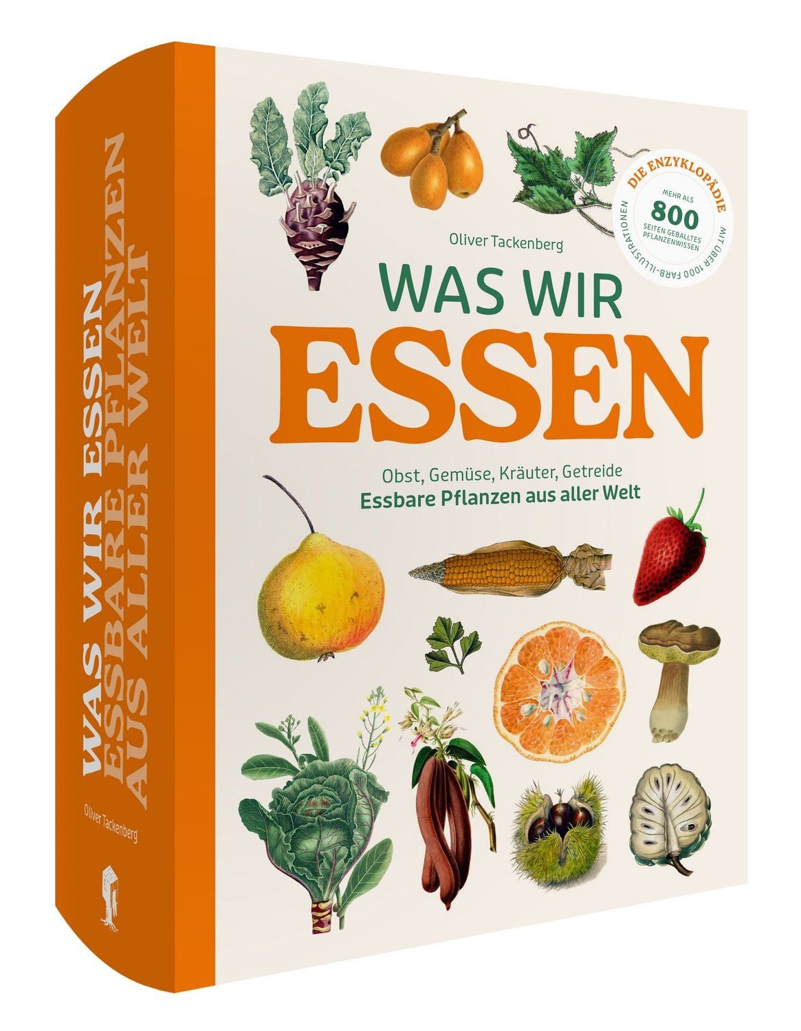 Was wir essen / Oliver Tackenberg
