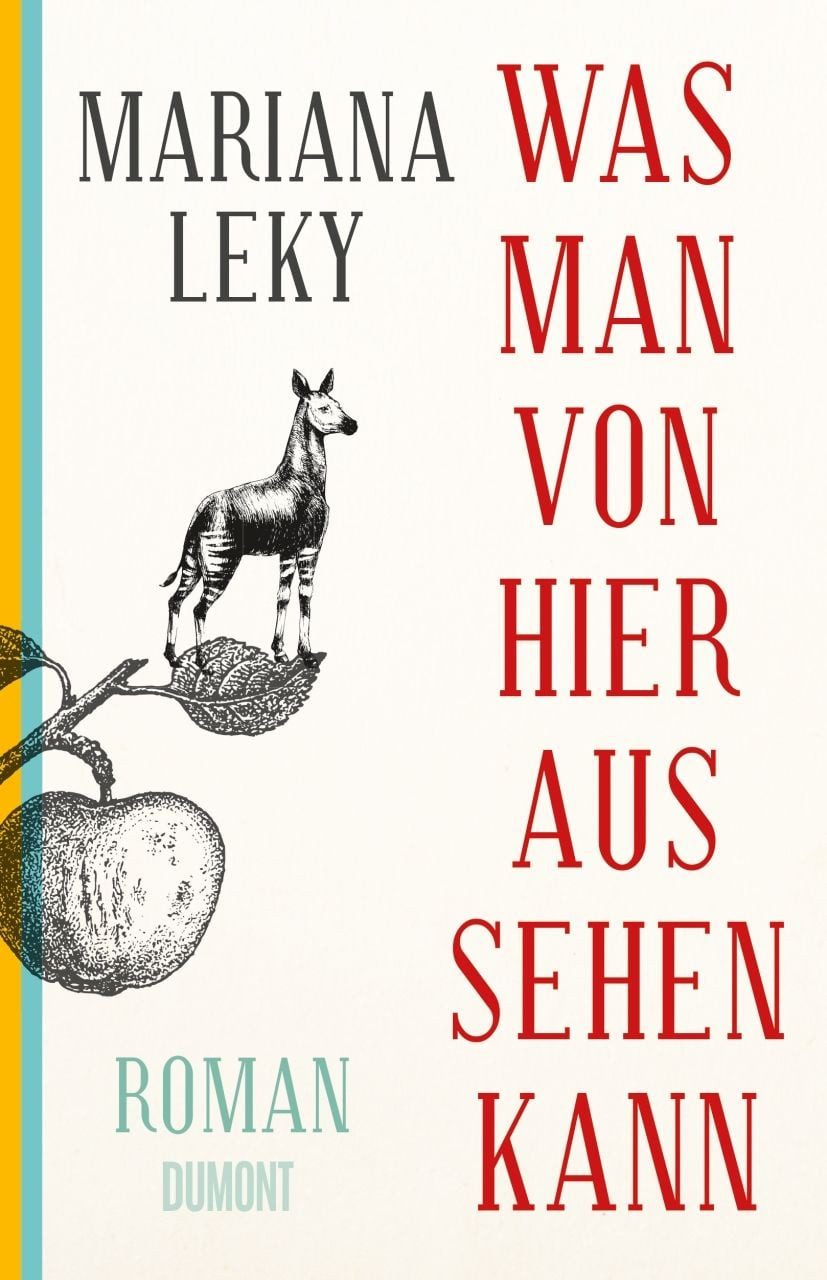 Was man von hier aus sehen kann / Mariana Leky, Roman