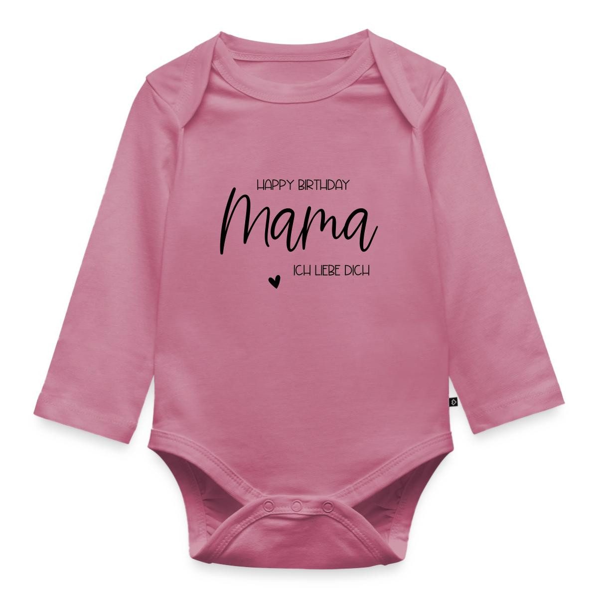 Spreadshirt Langarmbody Happy Birthday Mama Ich Liebe Dich Geburtstag Tages Baby Body Langarm (1-tlg)