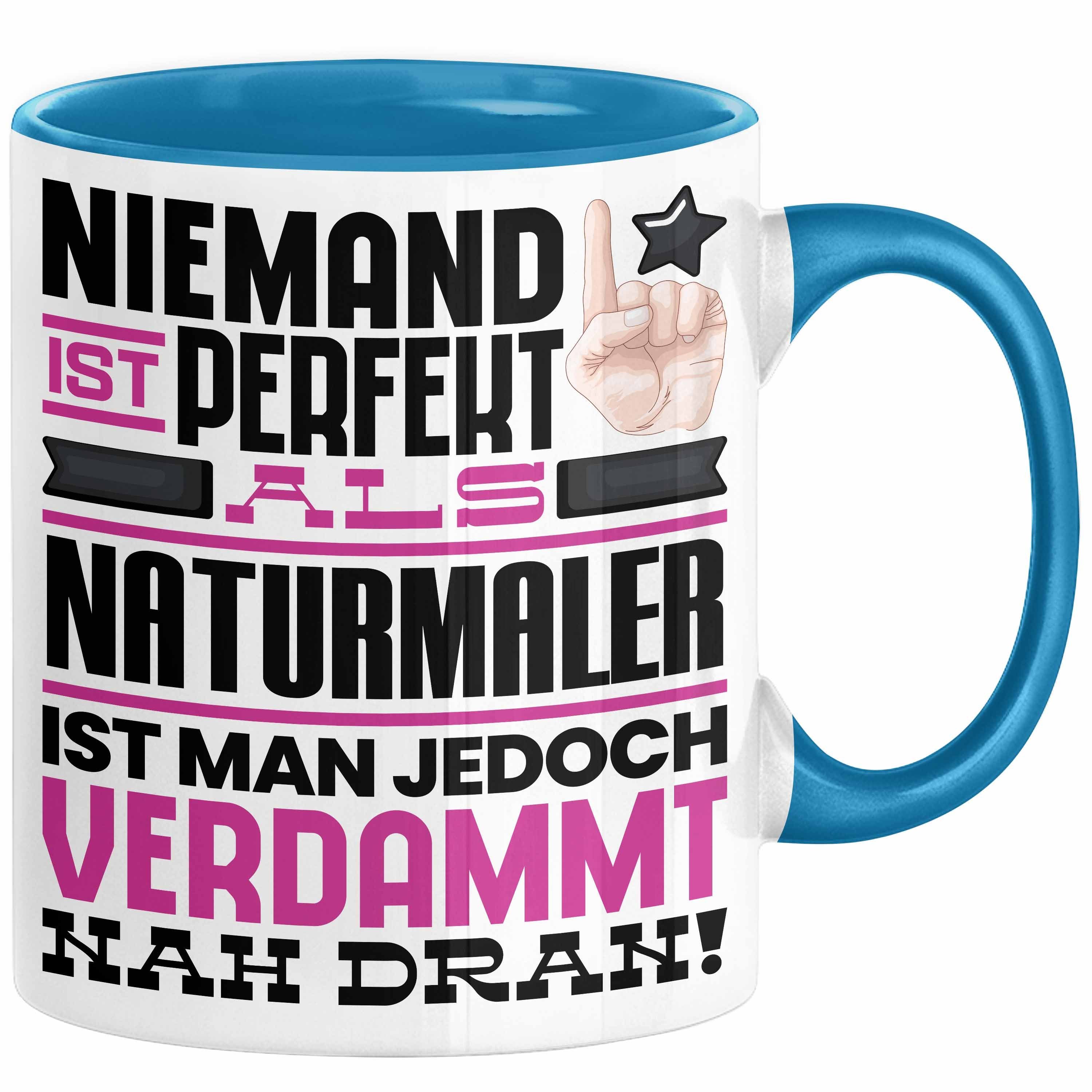 Trendation Tasse Naturmaler Geschenk Tasse Lustige Geschenkidee für Naturmaler Geburtst