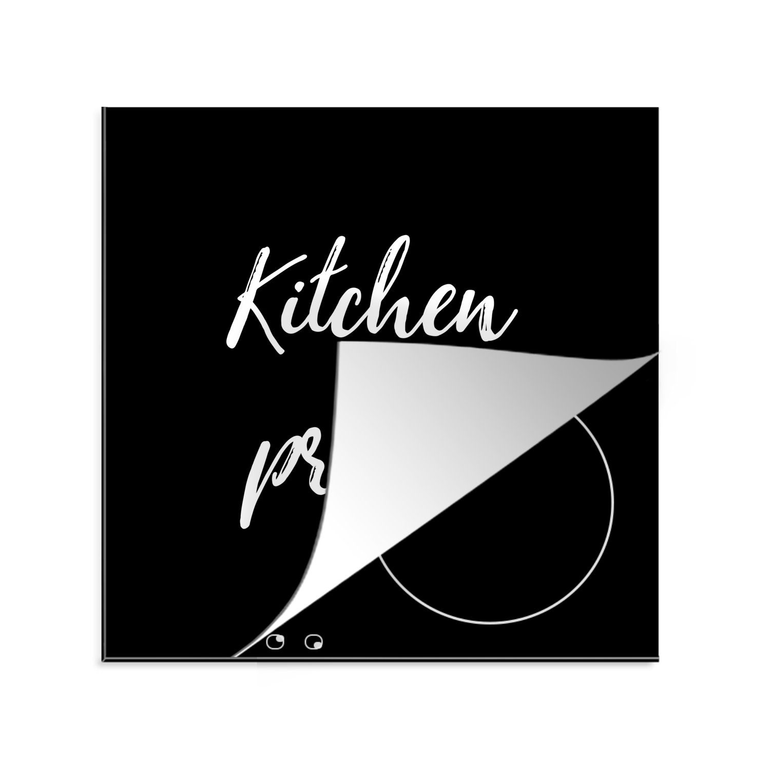 Küchenprinz Ceranfeldabdeckung, - küche Herdblende-/Abdeckplatte für Vinyl, - MuchoWow - Arbeitsplatte tlg), cm, (1 Zitate Küche Männer, - 78x78 Sprichwörter