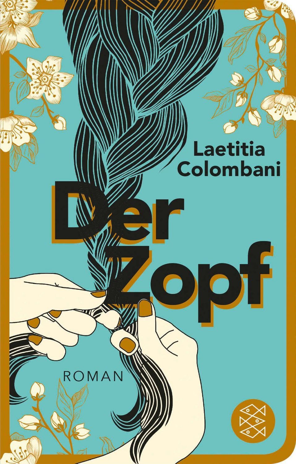 Der Zopf / Laetitia Colombani