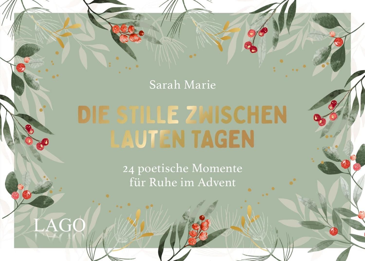 Fachbuch Die Stille zwischen lauten Tagen Worte, die zum Innehalten einladen, m @sarahmariepoetry, Sarah Marie