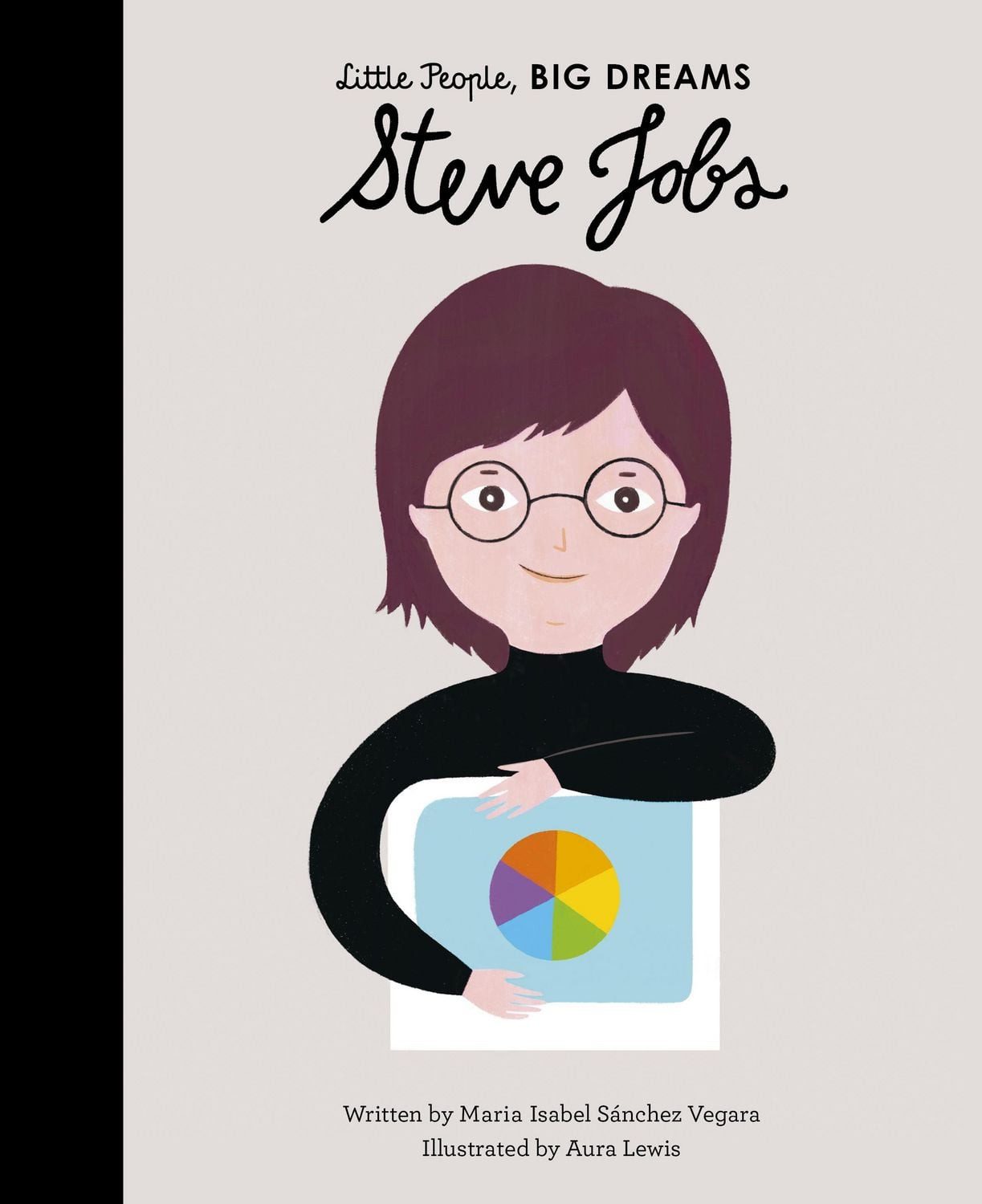 Belletristik Little People, Big Dreams: Steve Jobs Maria Isabel Sanchez Vegara