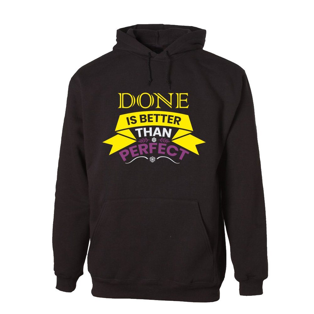 G-graphics Hoodie Done is better than perfect Unisex mit trendigem Frontprint mit Spruch / Sprüche
