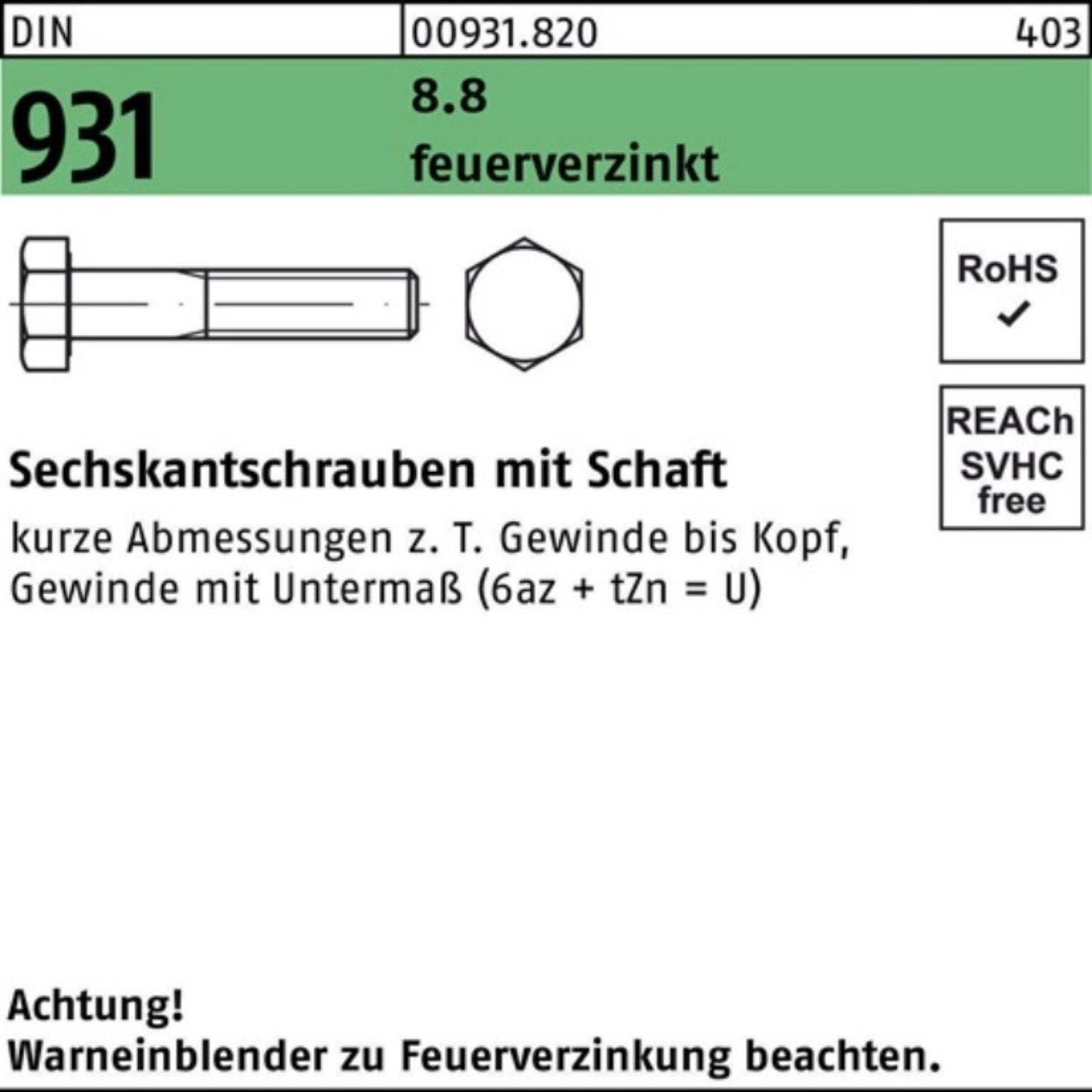 Reyher Sechskantschraube 100er Pack M20x Schaft 931 DIN 80 8.8 Sechskantschraube feuerverz. 25
