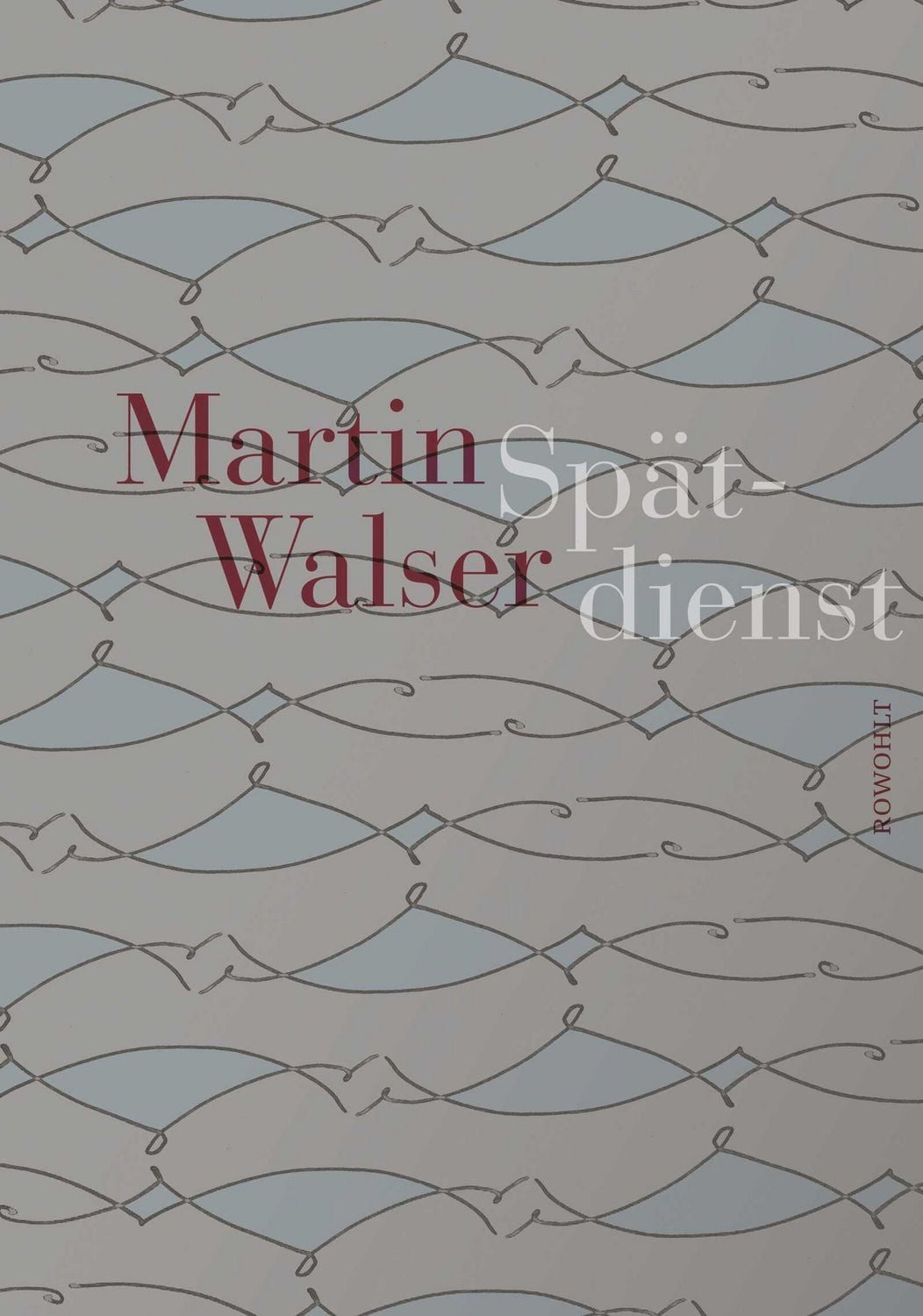 Spätdienst / Martin Walser