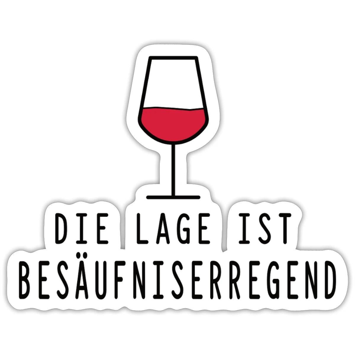 Spreadshirt Aufkleber Die Lage Ist Besäufniserregend Lustige Sprüche Sticker Aufkleber