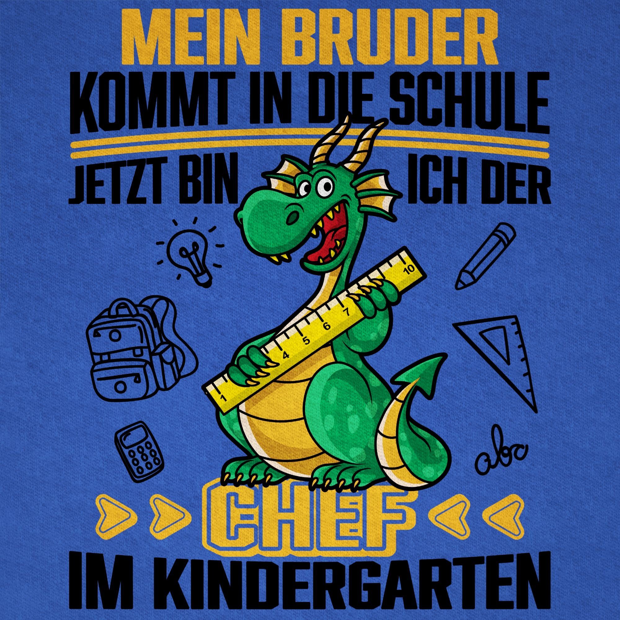 in Kindergarte Mein die ich Bruder 2 kommt der Jetzt im bin T-Shirt Shirtracer Chef Royalblau Hallo Kindergarten Schule!