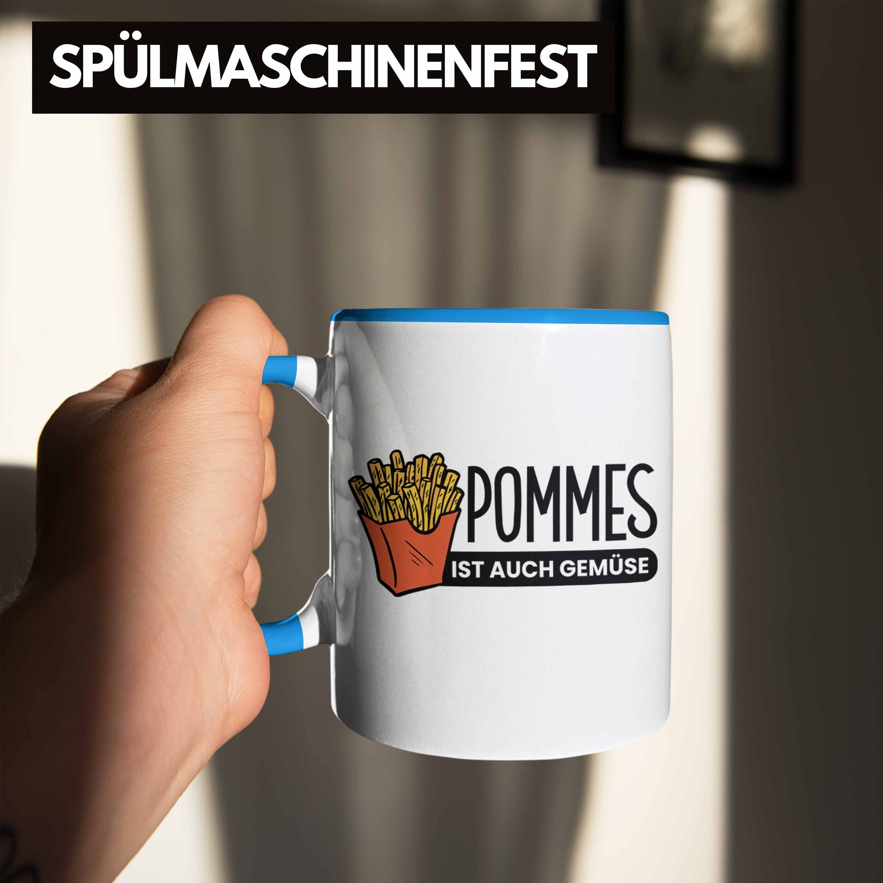 Trendation Tasse Tasse Blau Lustige Spruch "Pommes Ist mit Gemüse" Auch Pommes-Liebhaber