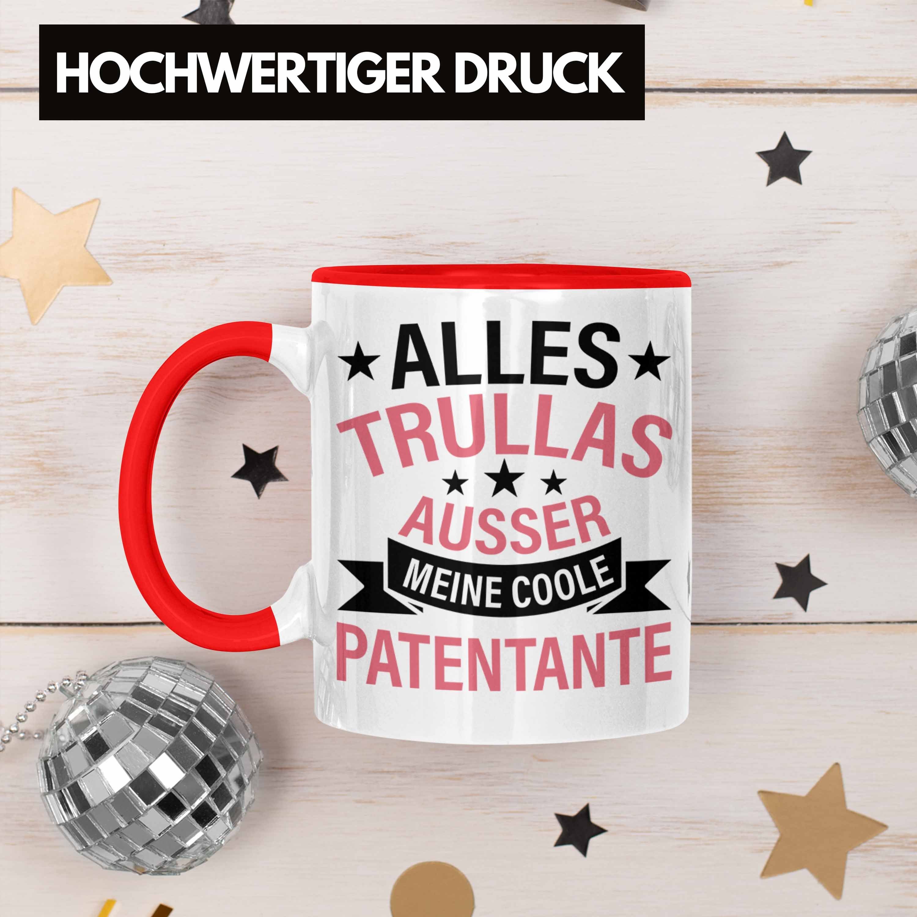 Geburtstag Tasse Trullas Alles Lustig Trendation Geschenkidee Trendation Patentante - Tasse Geschenk Rot
