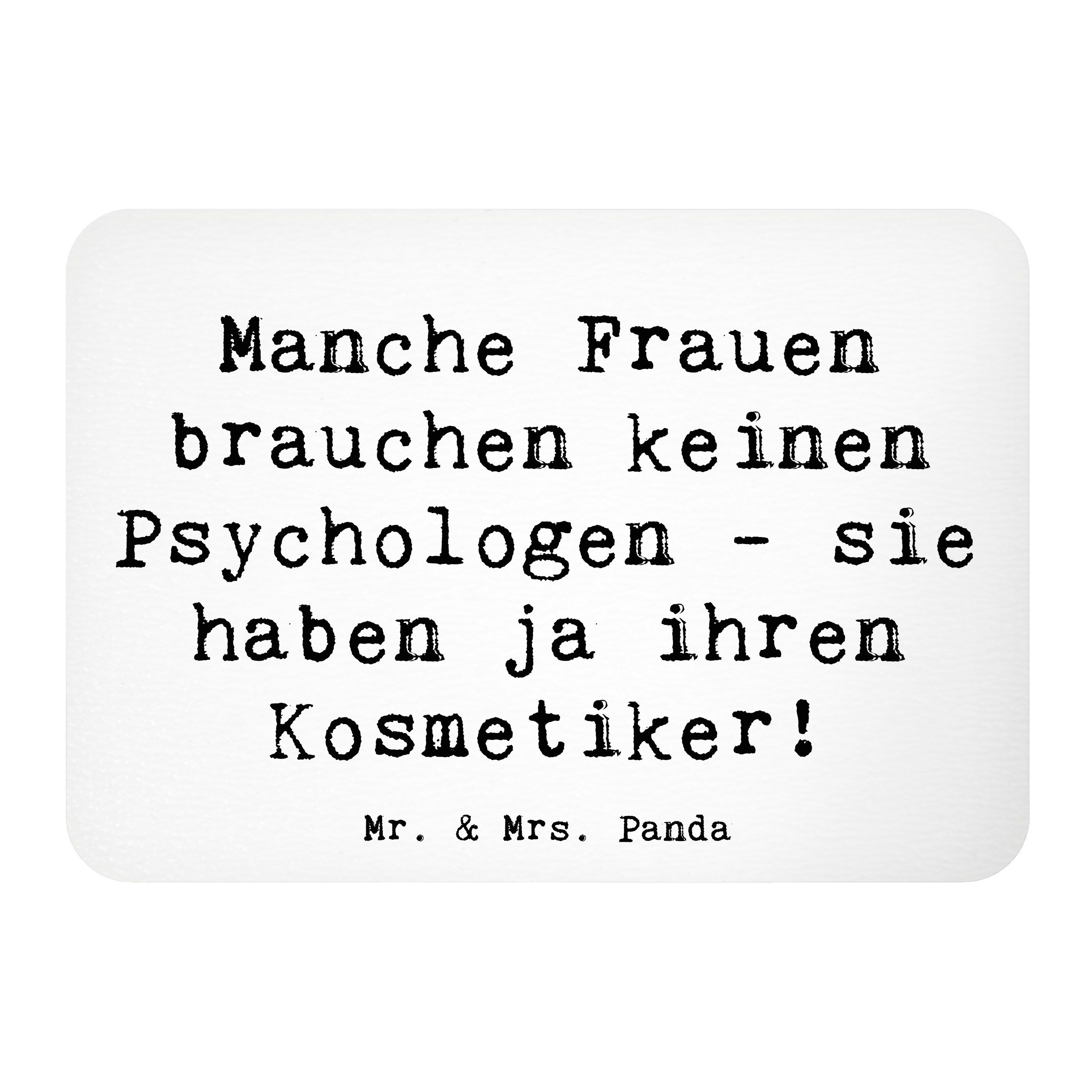 Mr. & Mrs. Panda Spruch Manche Frauen brauchen keinen