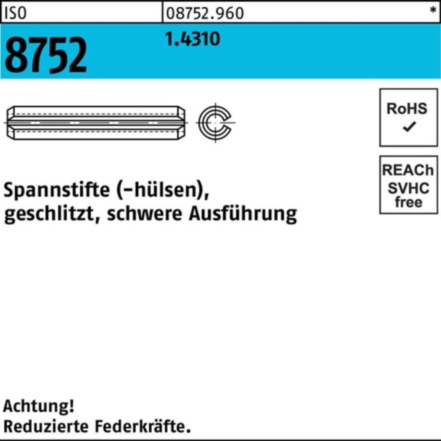 Spannstift 8752 2,5x Spannstift Pack 100er geschlitzt schwere 1.4310 Ausf. Reyher 26 ISO