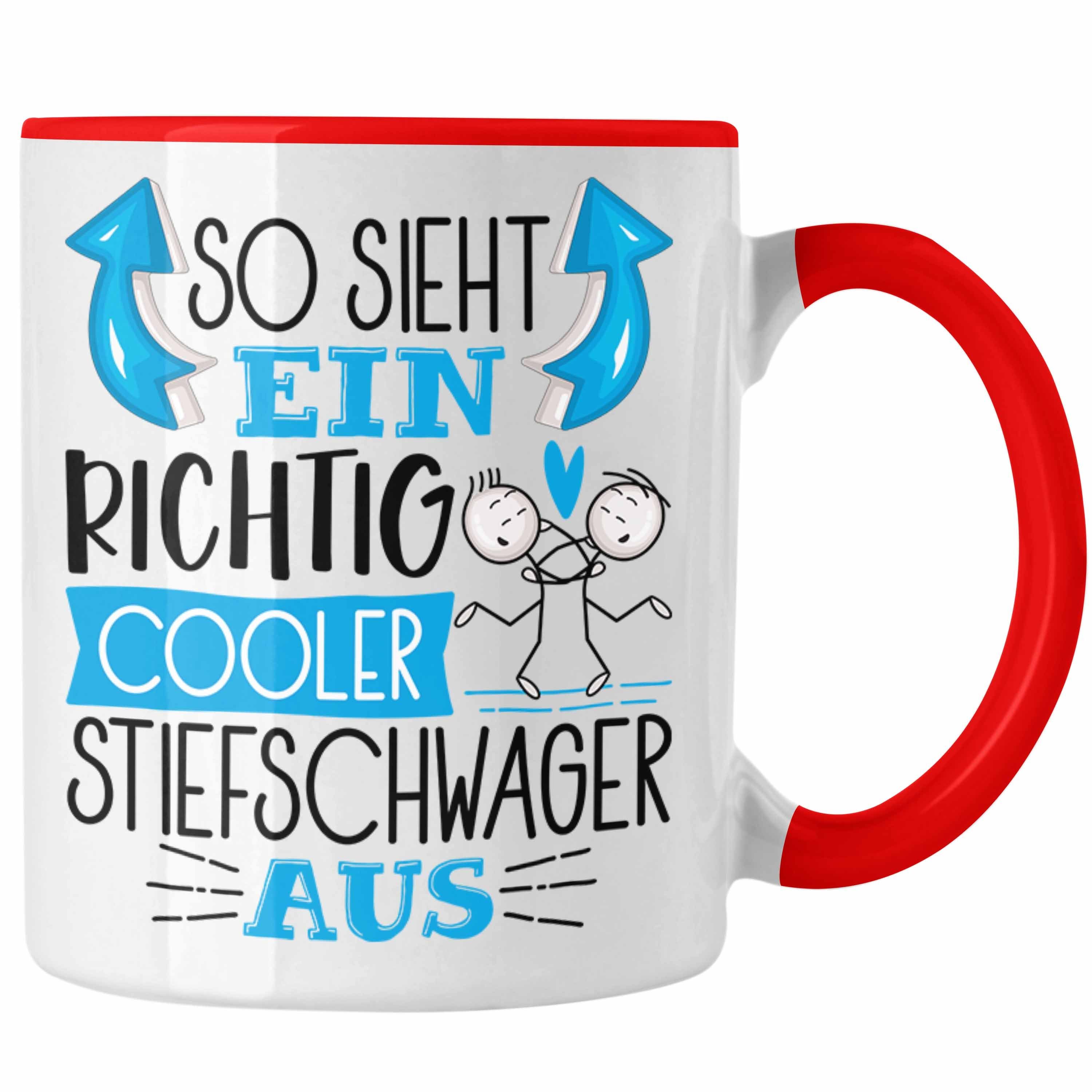 Trendation Tasse So Sieht Ein Richtig Cooler Stiefschwager Aus Geschenk Tasse Lustiger Rot