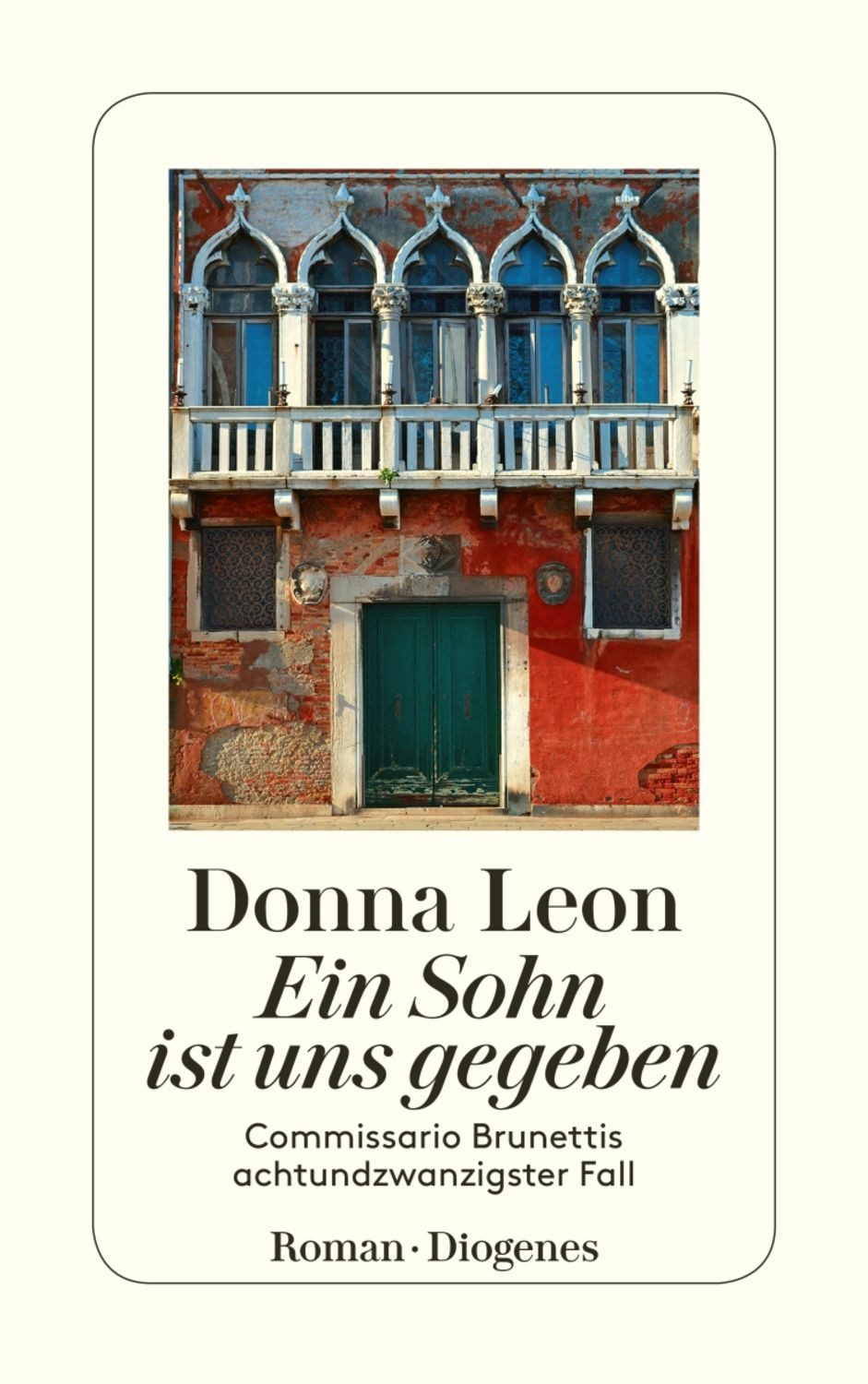 Ein Sohn ist uns gegeben / Donna Leon
