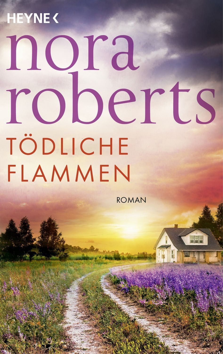 Tödliche Flammen / Nora Roberts