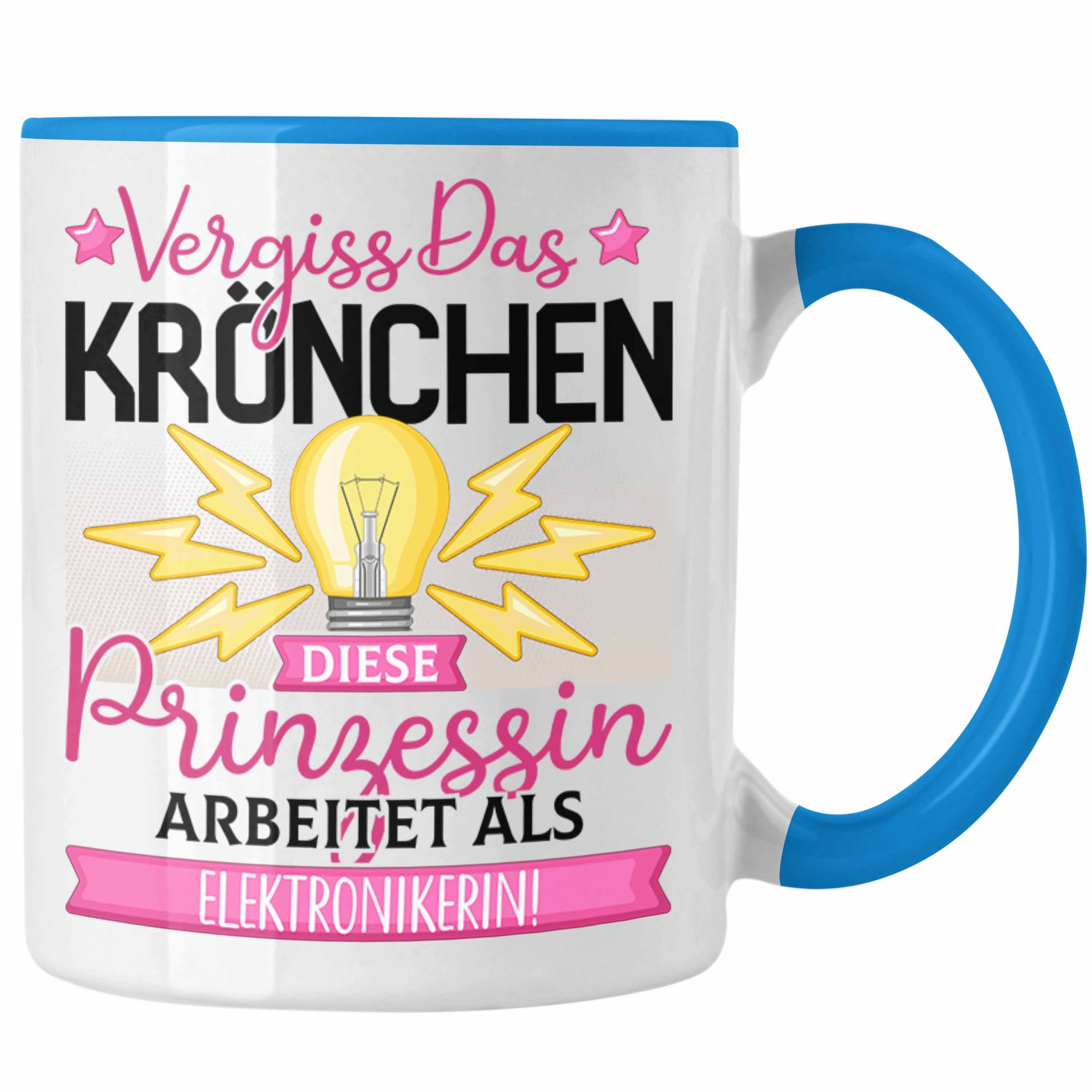 Trendation Tasse Elektronikerin Frauen Geschenk Tasse Spruch Vergiss Das Kröchen Diese Blau | Teetassen