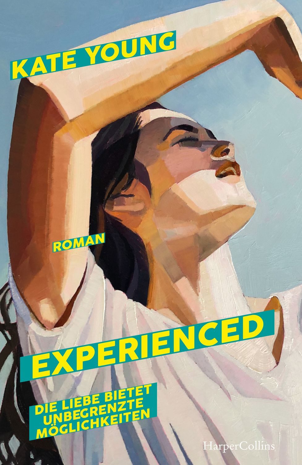 Experienced. Die Liebe bietet unbegrenzte Möglichkeiten Roman, Herrli / Kate Young, Roman, Herrlich englisch, queer und unerwartet, X